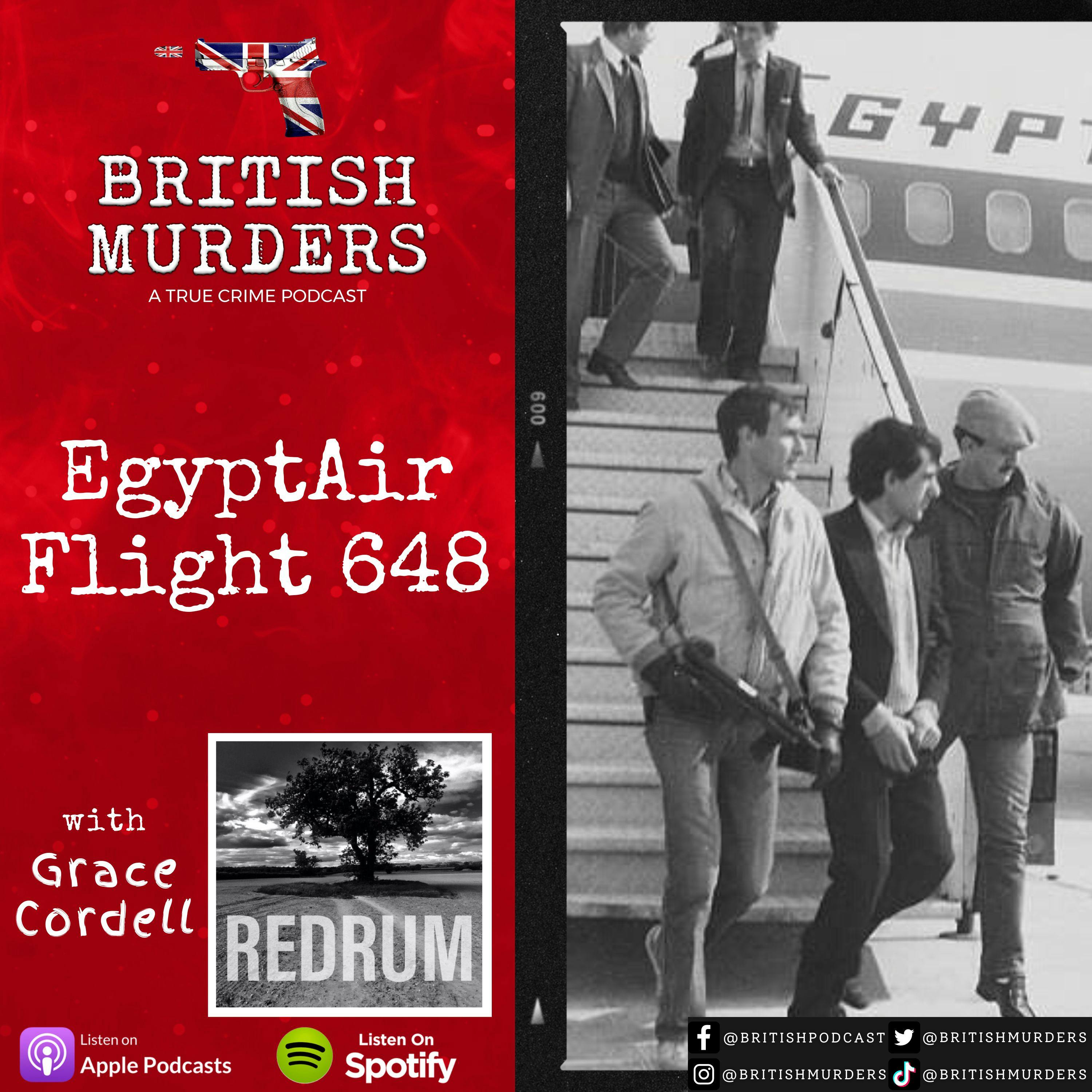 The Hijacking of EgyptAir Flight 648 | Feat. Grace Cordell from REDRUM and HUMANS