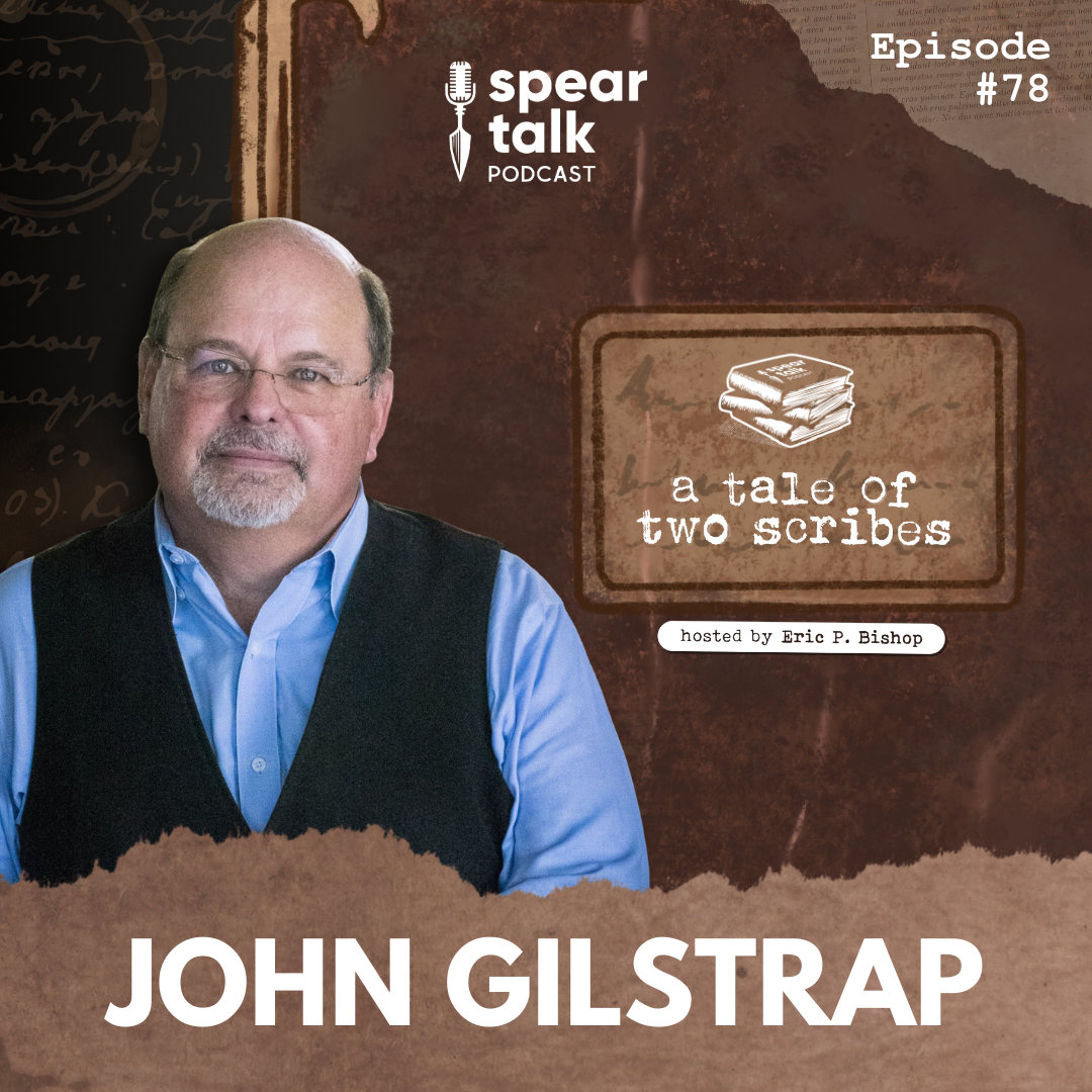 A Tale of Two Scribes / John Gilstrap