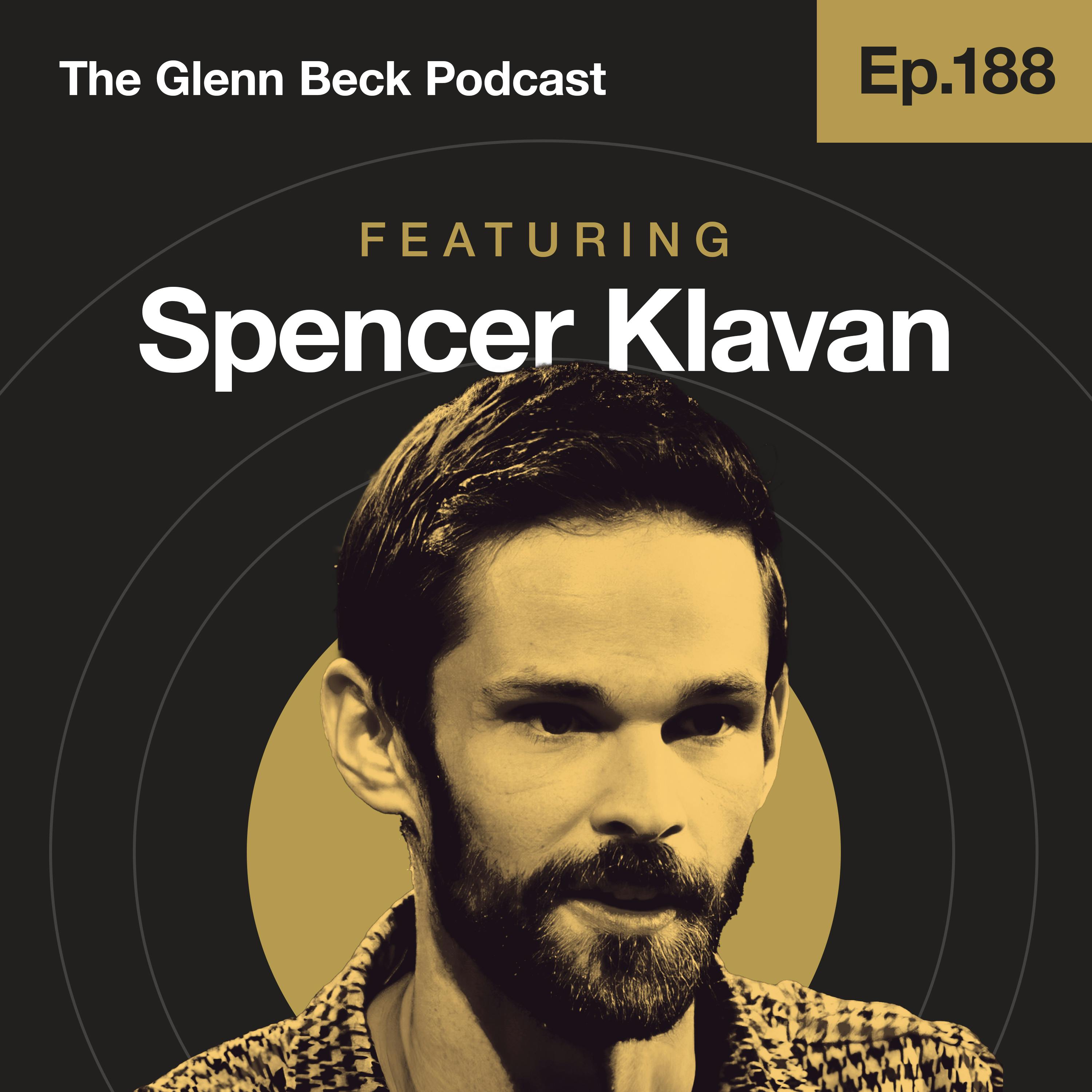 Ep 188 | How Should Christians FIGHT BACK Against the Rainbow Mafia? | Spencer Klavan | The Glenn Beck Podcast