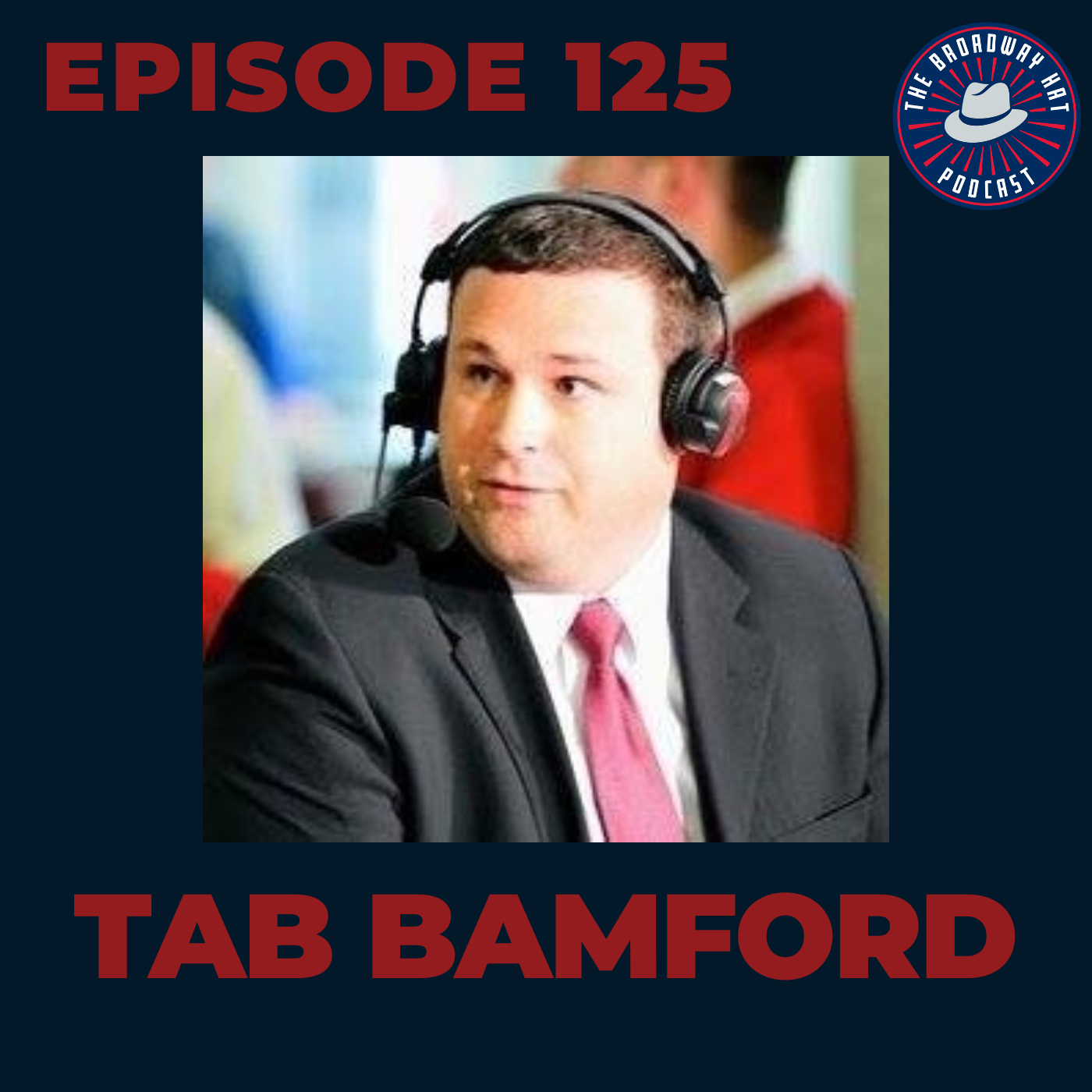 Ep. 125- Tab Bamford