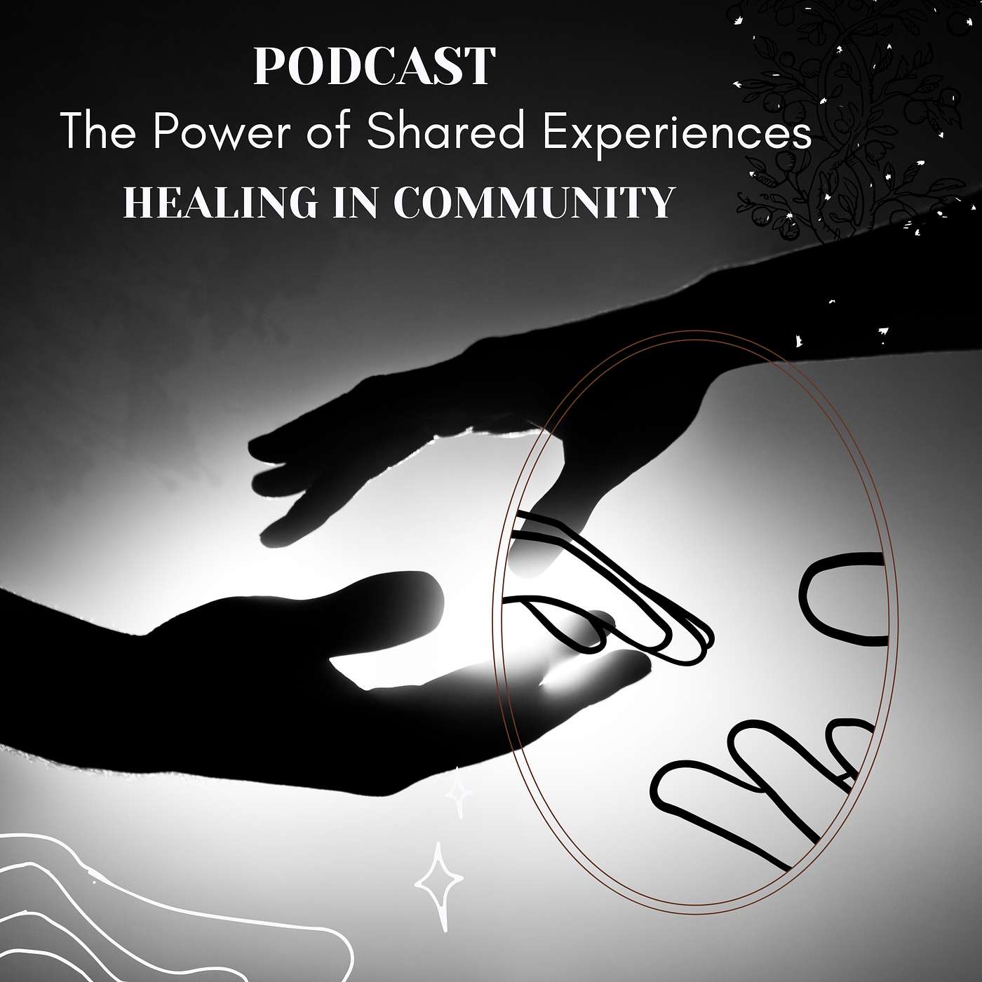 Episode 11: Healing in Community: The Power of Shared Experiences