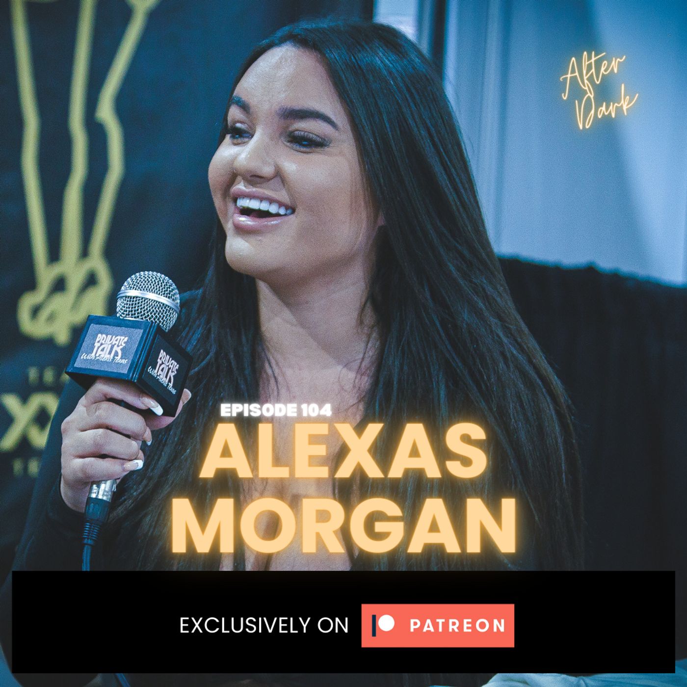 ALEXAS MORGAN (After Dark) | EP. 104 episode artwork