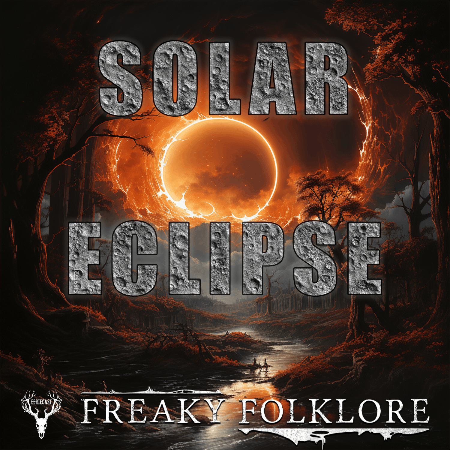 SOLAR ECLIPSE 2024 – Facts, Fears, and Folklore