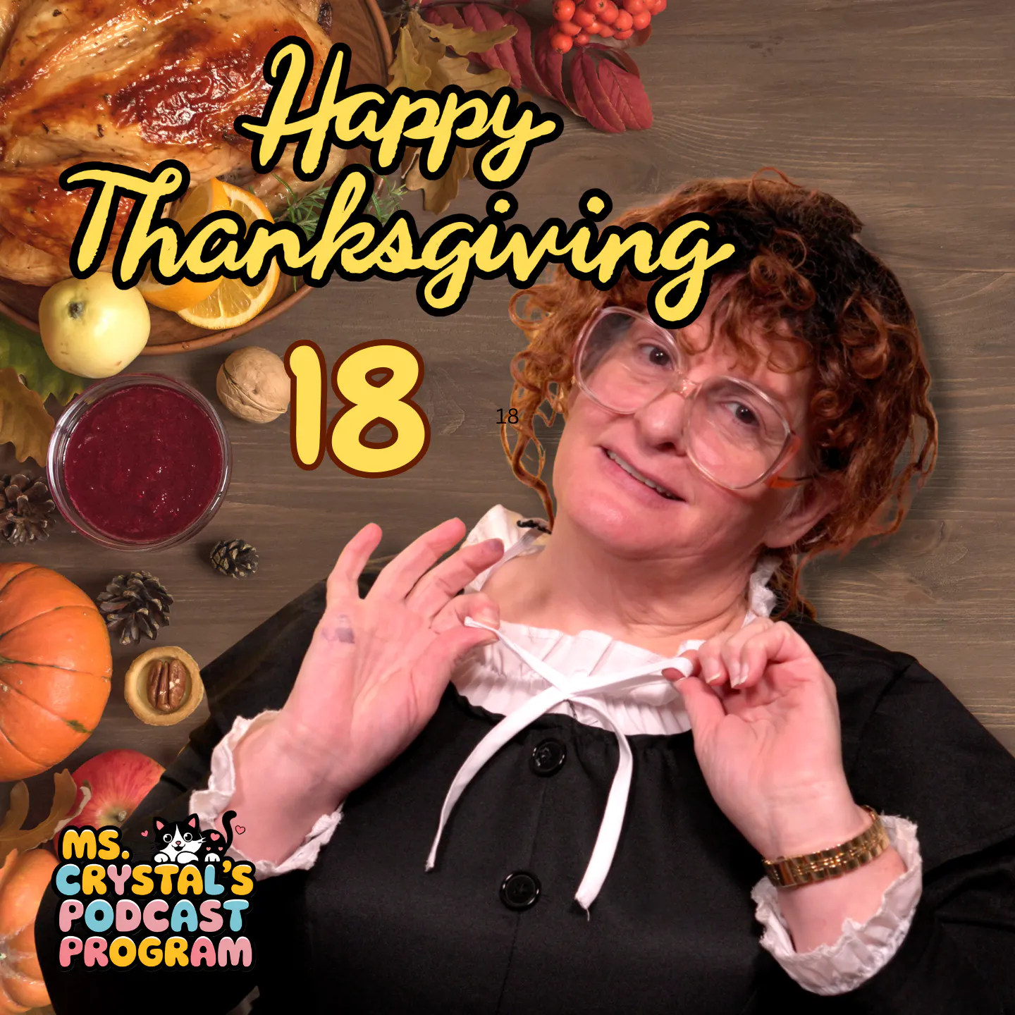 18. Thanksgiving with Ms. Crystal episode artwork