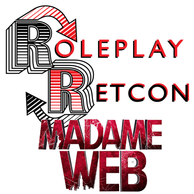 Madame Web (2024) with FLOPS (featuring Kendo Smith) | Roleplay Retcon episode artwork