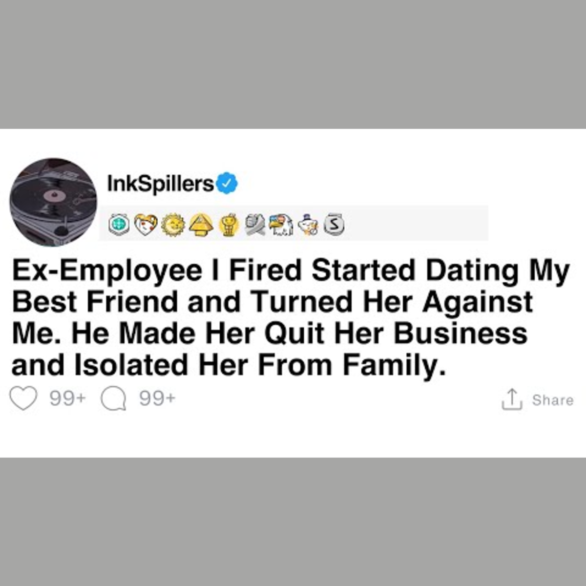 My Ex-Employee Turned My Best Friend Against Me and Made Her Quit