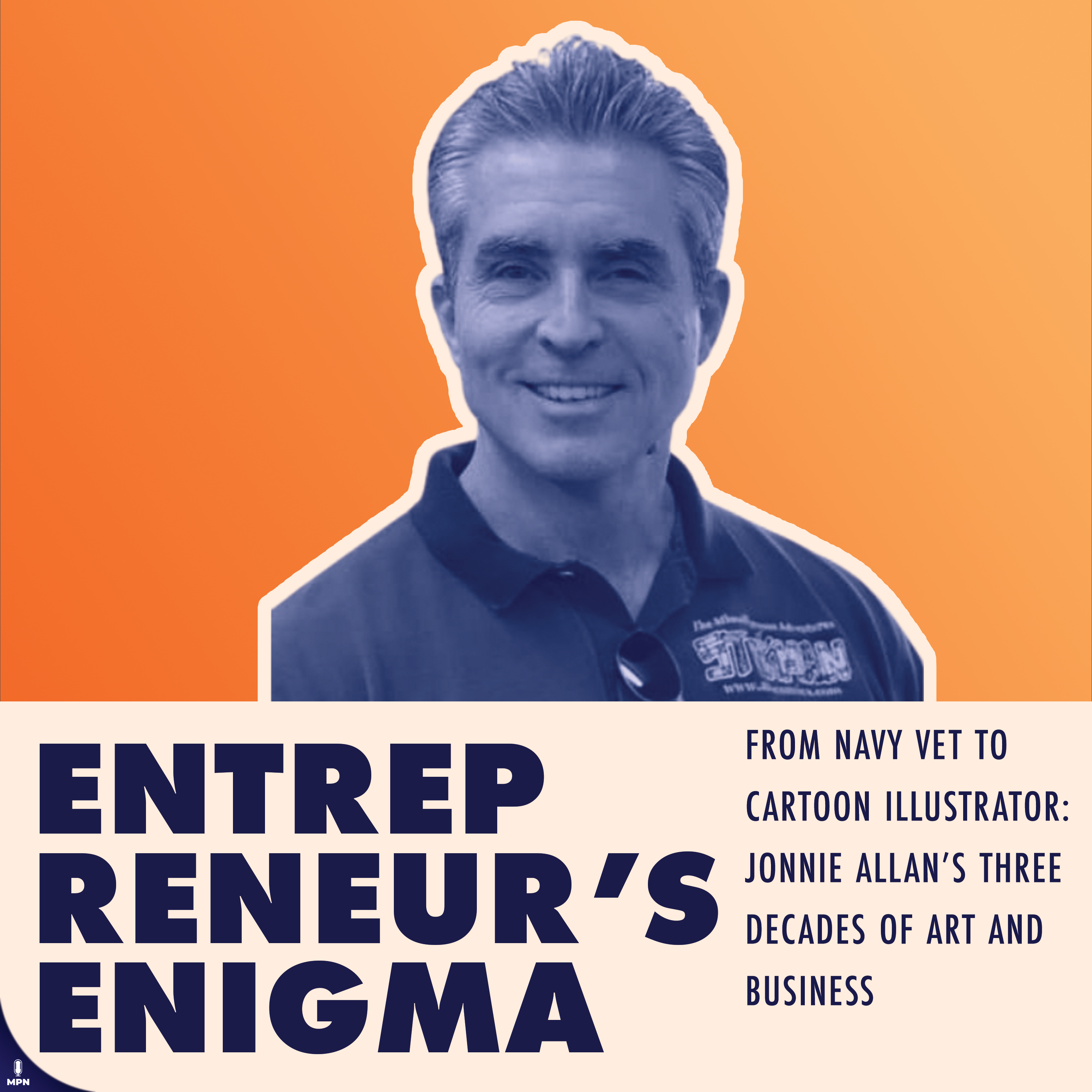 From Navy Vet to Cartoon Illustrator: Jonnie Allan’s Three Decades of Art and Business