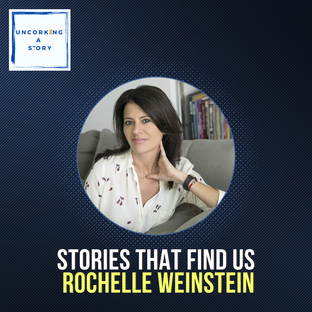 Stories That Find Us: Rochelle Weinstein on Pivots and the Power of Persistence episode artwork
