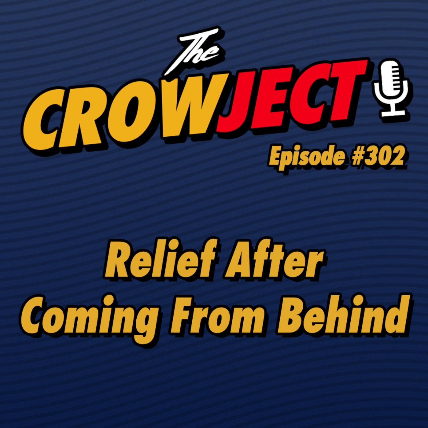Relief After Coming From Behind episode artwork