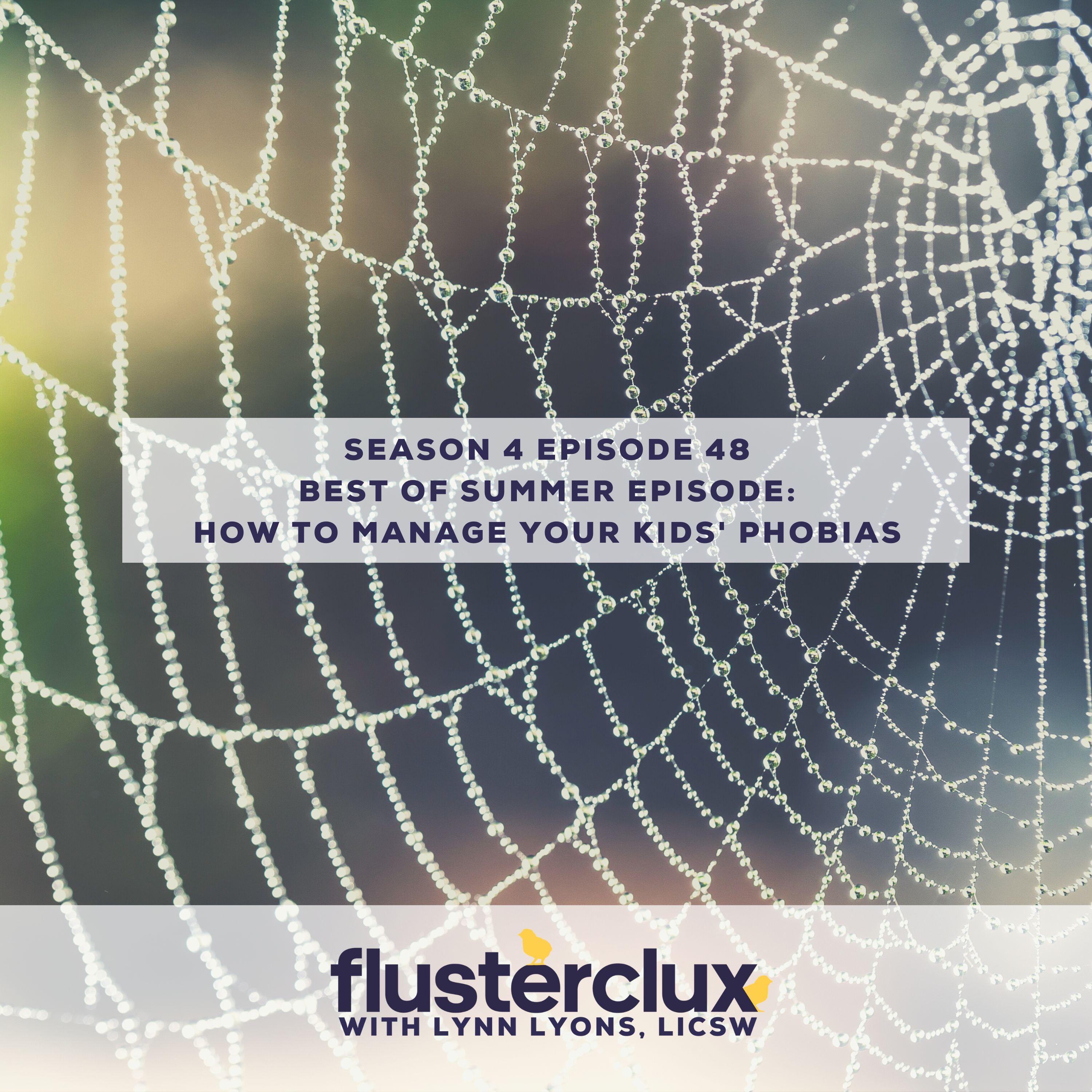 Best Of: How To Manage Your Kids' Phobias