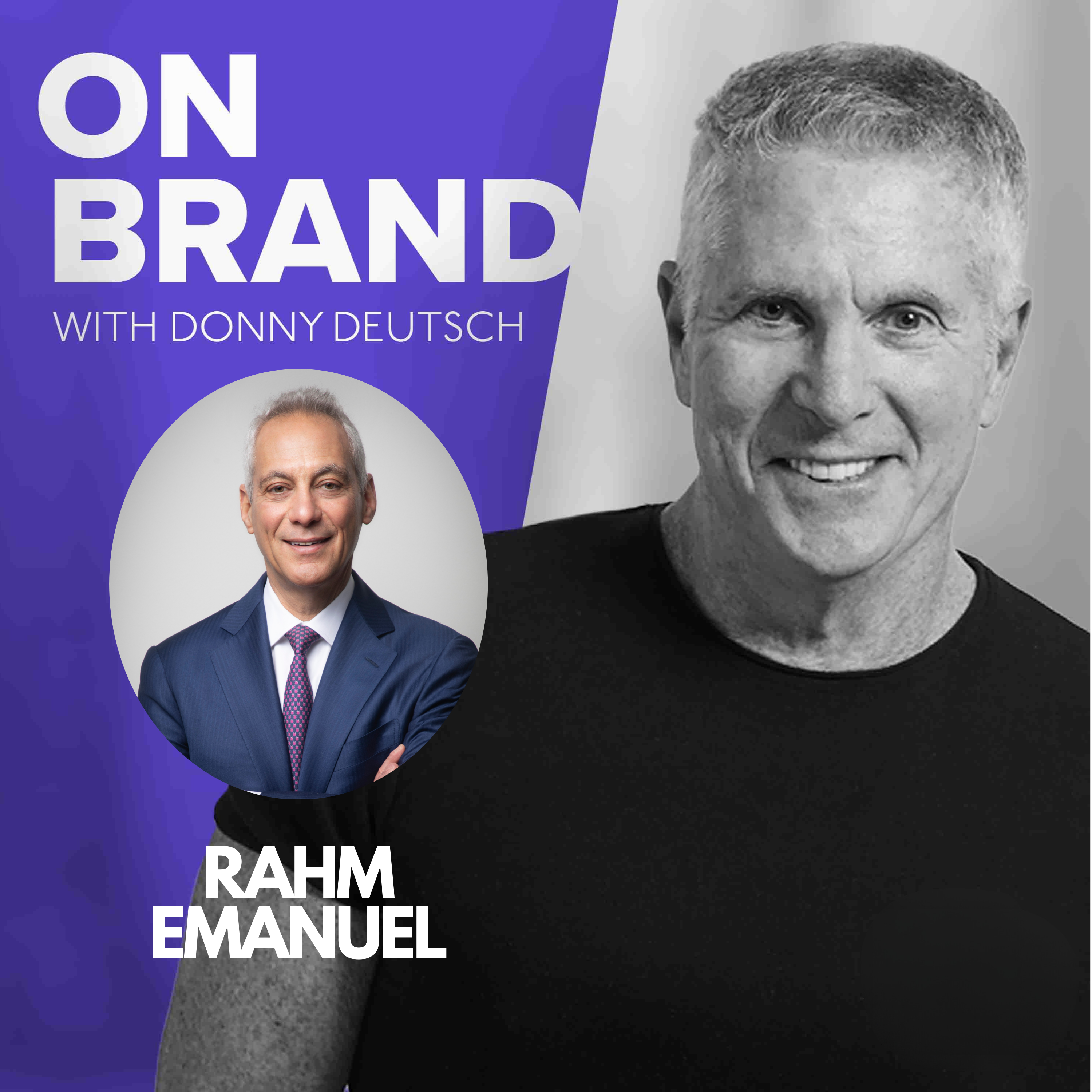 Rahm Emanuel: Fixing the Democratic Party, Beating Trump & the Truth About America's Broken System