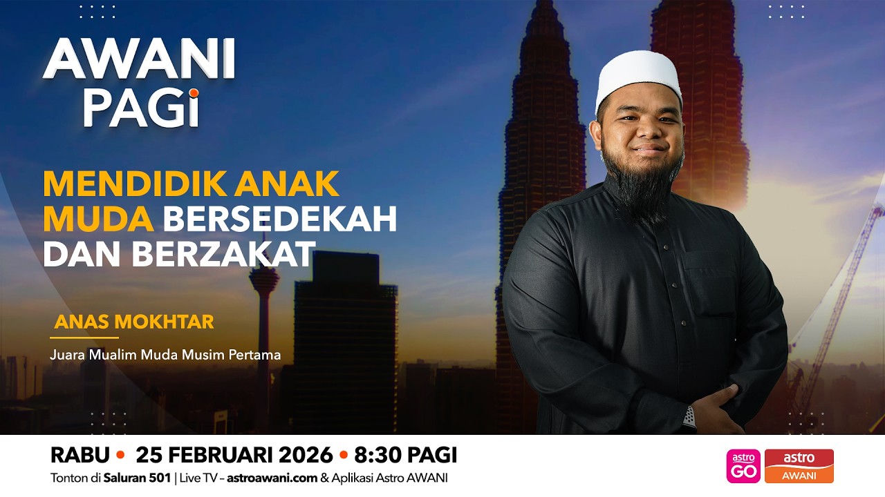AWANI Pagi: Mendidik Anak Muda Dalam Bersedekah Dan Berzakat