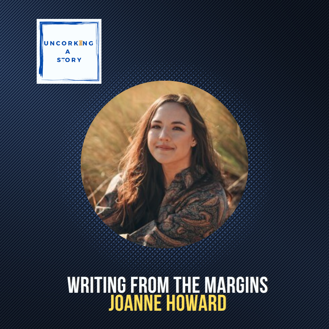 Writing from the Margins, with Joanne Howard episode artwork
