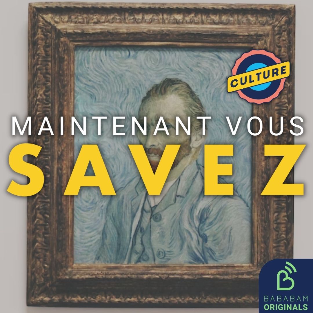 [COUP DE COEUR DES AUDITEURS] Pourquoi Van Gogh s’est-il coupé l’oreille ?