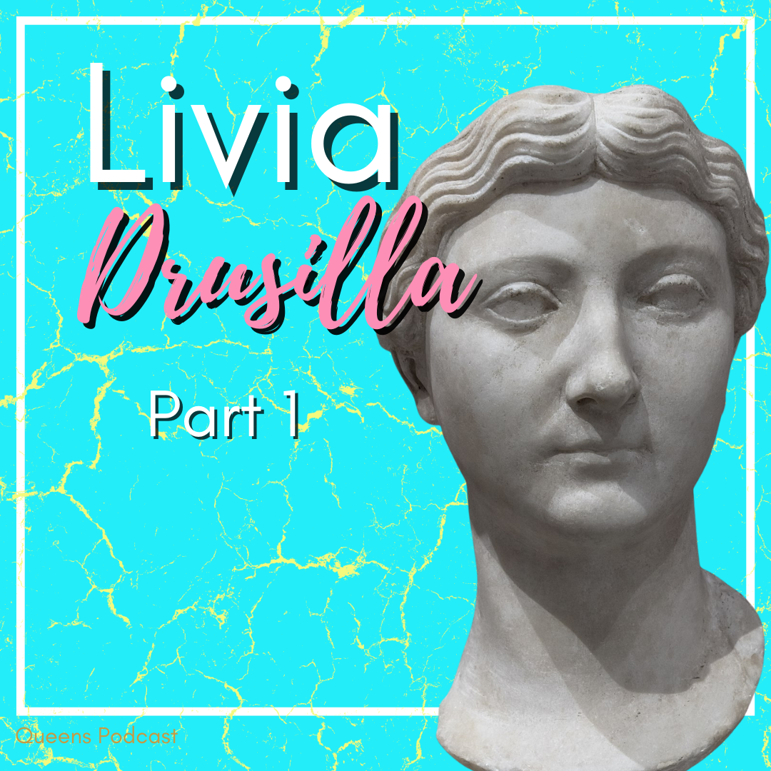 Livia Drusilla part 1