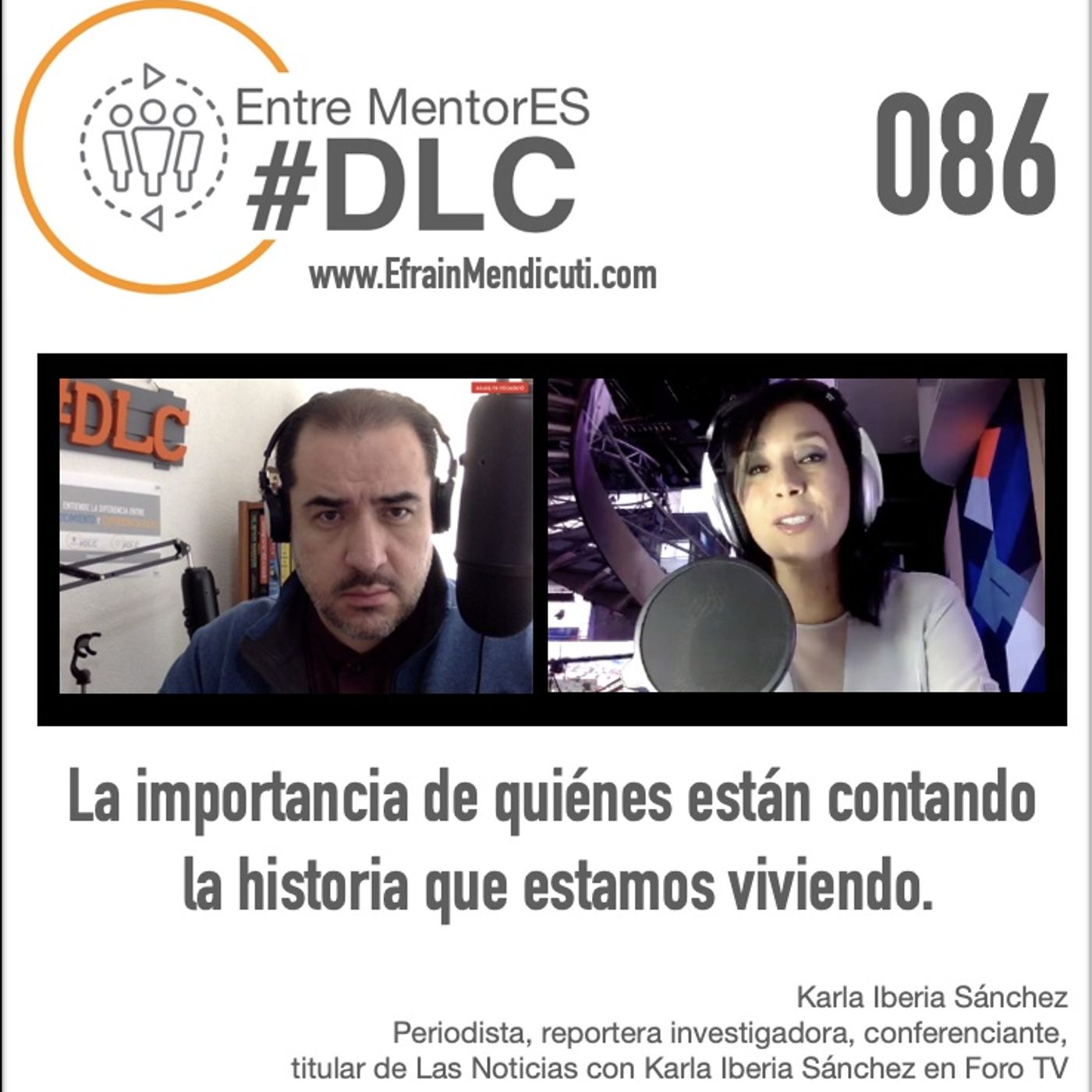 #DLC 086 con Karla Iberia Sánchez episode artwork