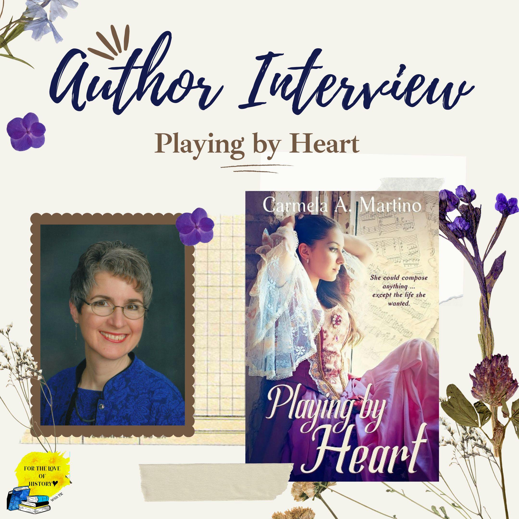 Author Interview | Playing by Heart By Carmela A Martino