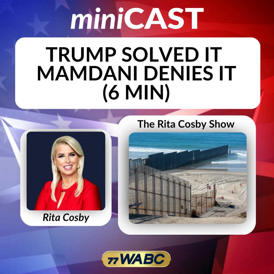 Rita Cosby: Trump Solved It, Mamdani Denies It (6 min) Rita Cosby: Trump Solved It, Mamdani Denies It (6 min)