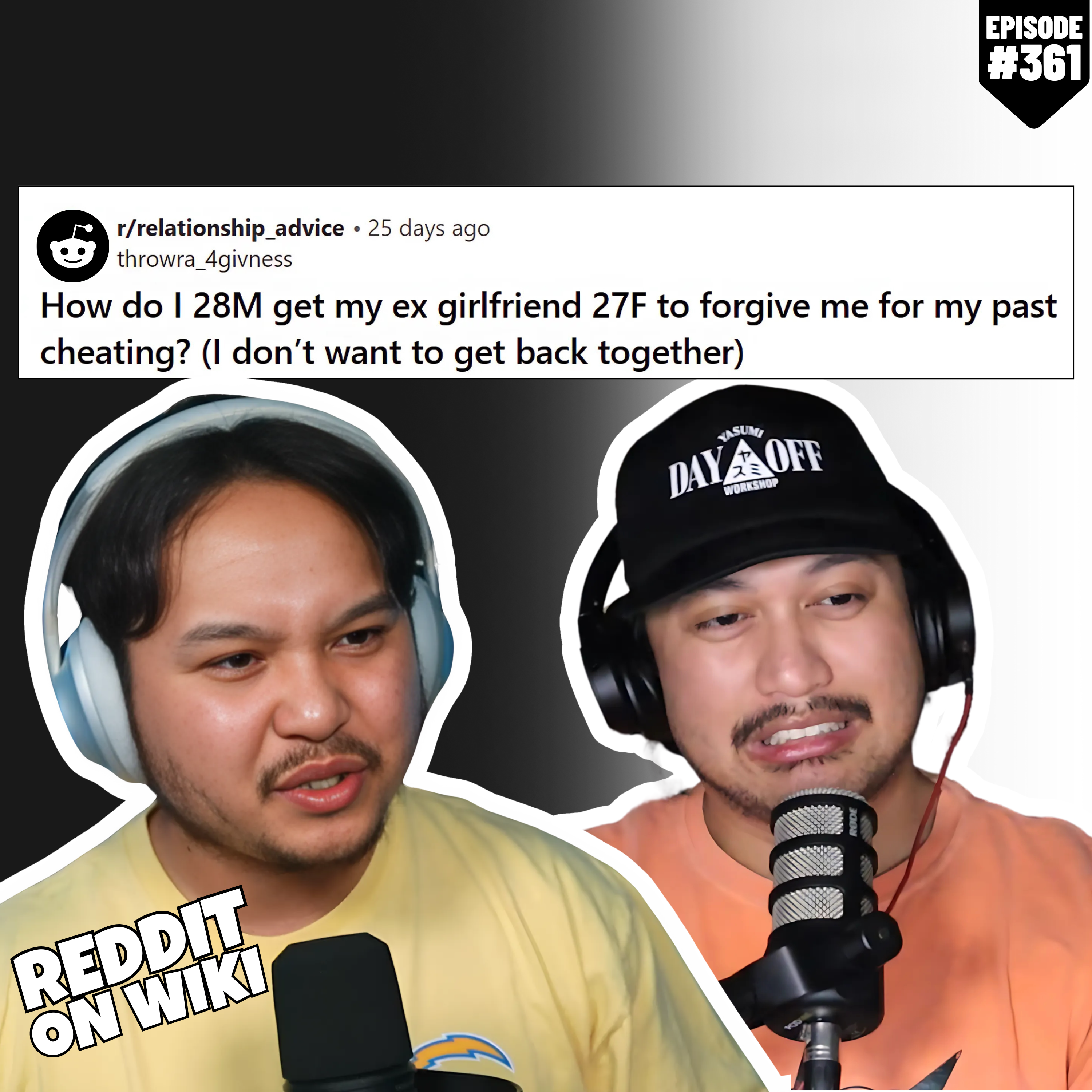 #361: I CHEATED On My Ex But I NEED Her To FORGIVE ME! | Reddit Stories