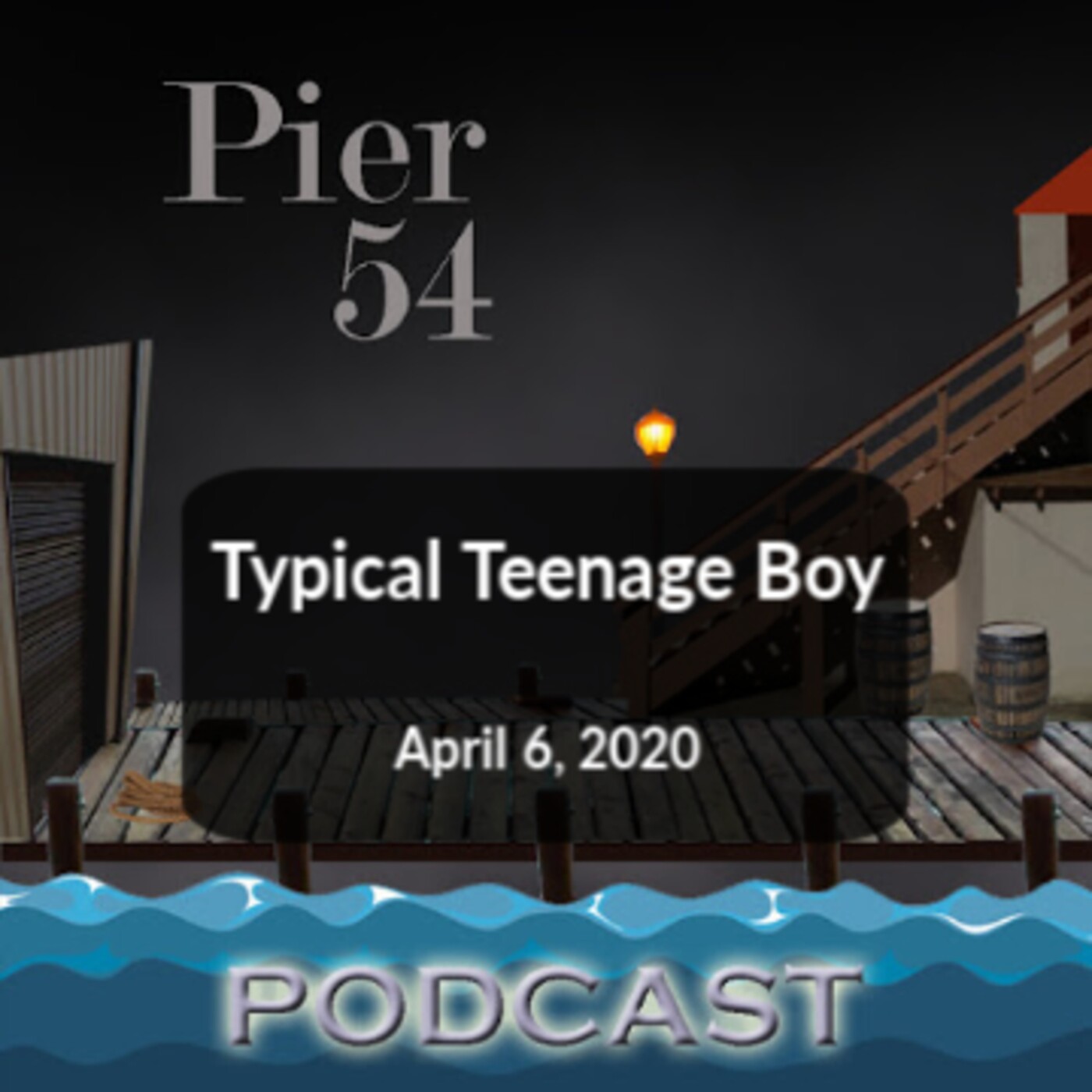 Typical Teenage Boy 4/6/2020 episode artwork