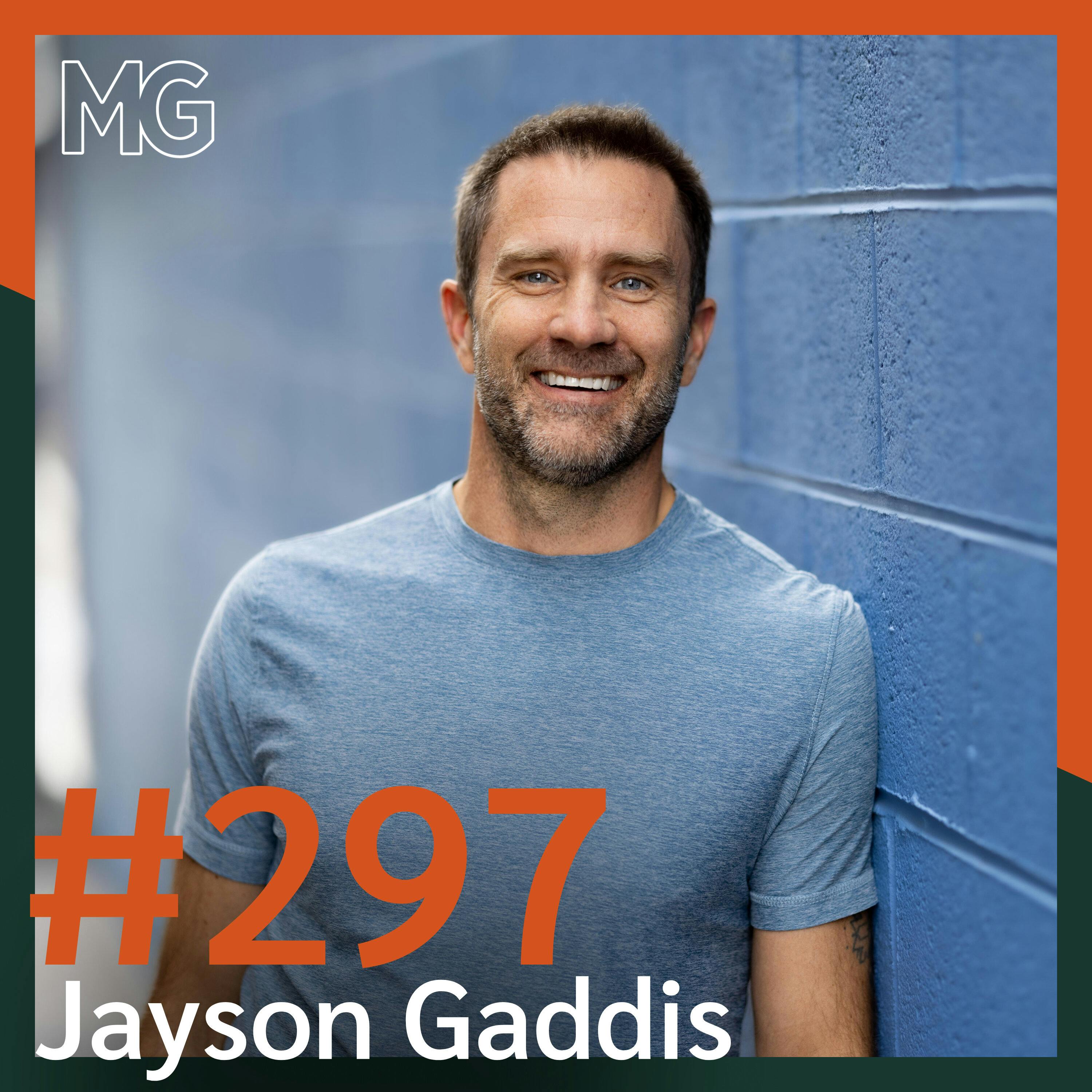 #297: Awakening to Right Relationship with Self with Jayson Gaddis