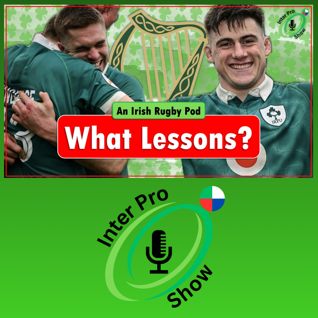Irish Depth Chart & 6N Review | The Inter-Pro Show
