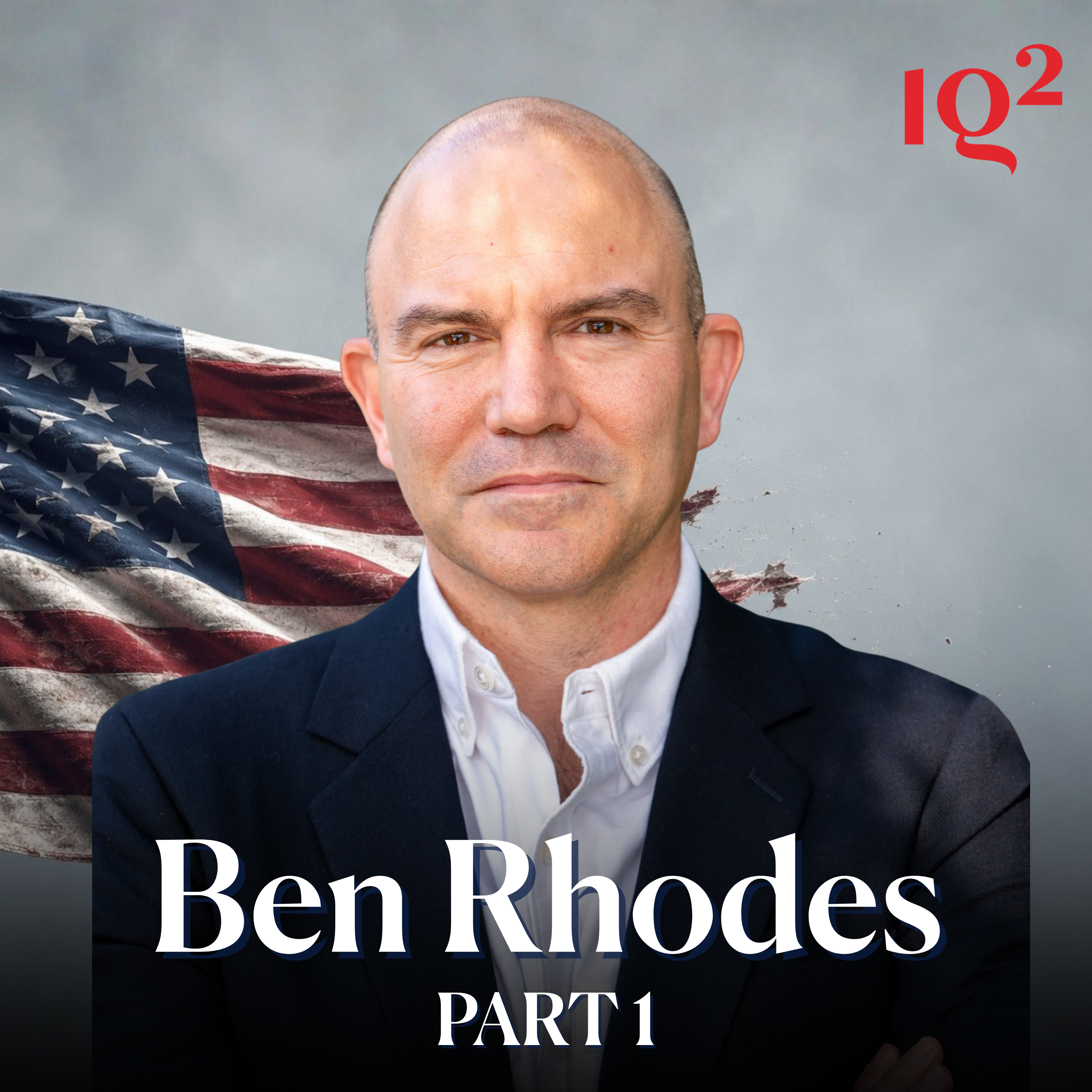 Can the US Survive Donald Trump? With Pod Save the US’ Ben Rhodes (Part One)