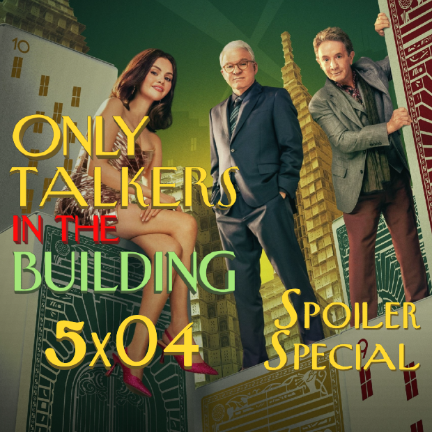 Only Murders in the Building - 5x04: Tipi loschi - Only Talkers in the Building