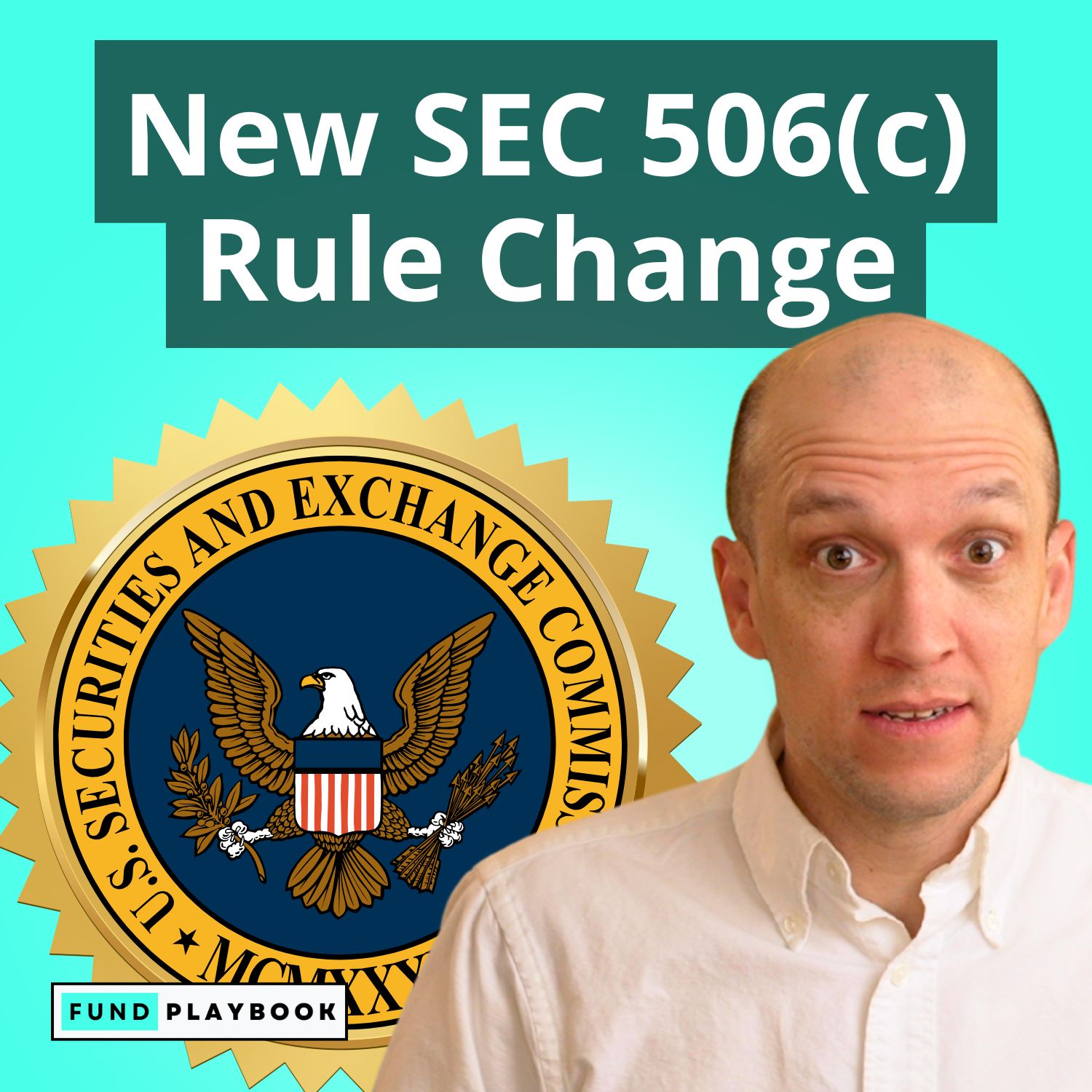 New SEC Rule Change Helps 506(c) Fundraising
