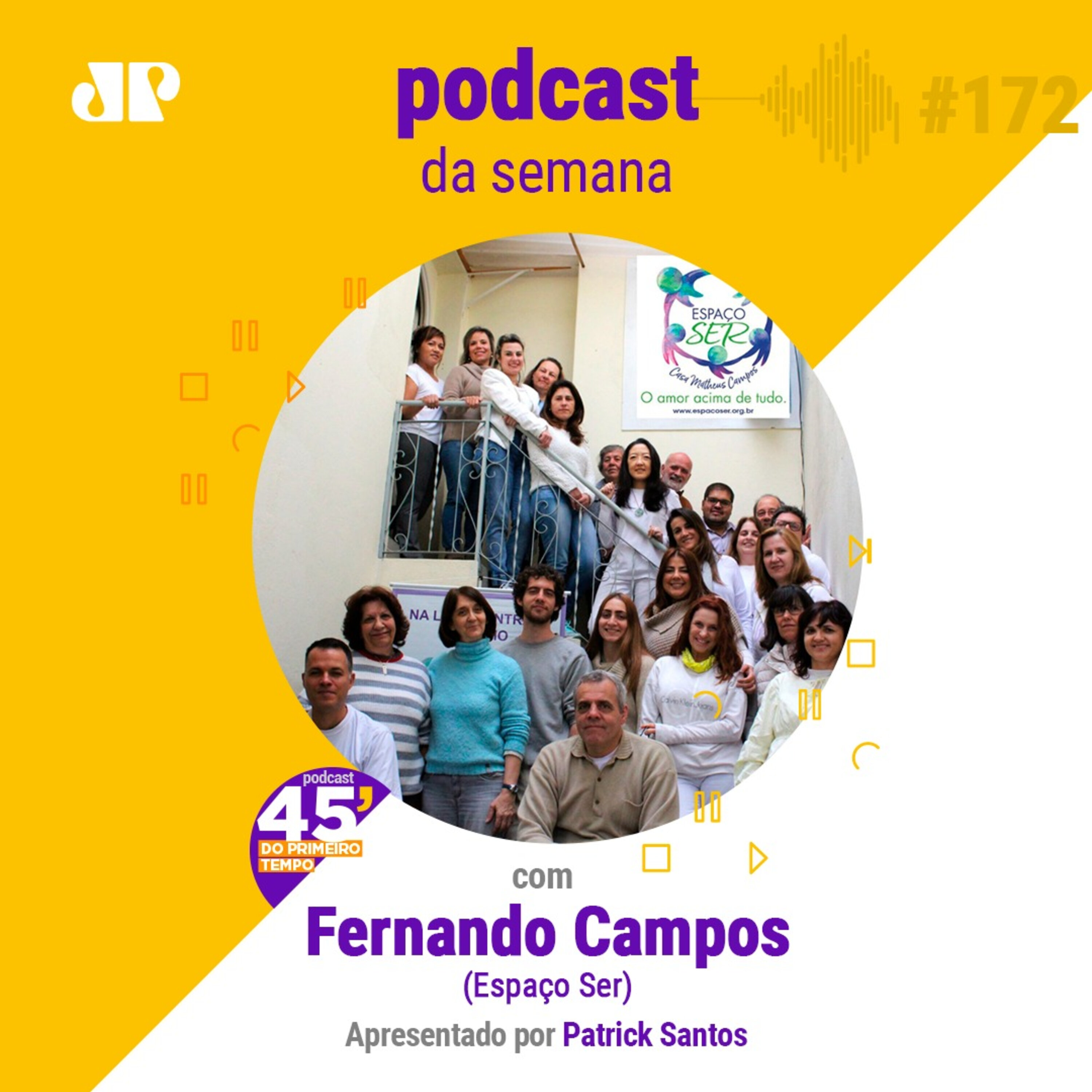 Fernando Campos - "Resolvi trocar o 'Por que comigo' pelo 'Para que comigo' " episode artwork