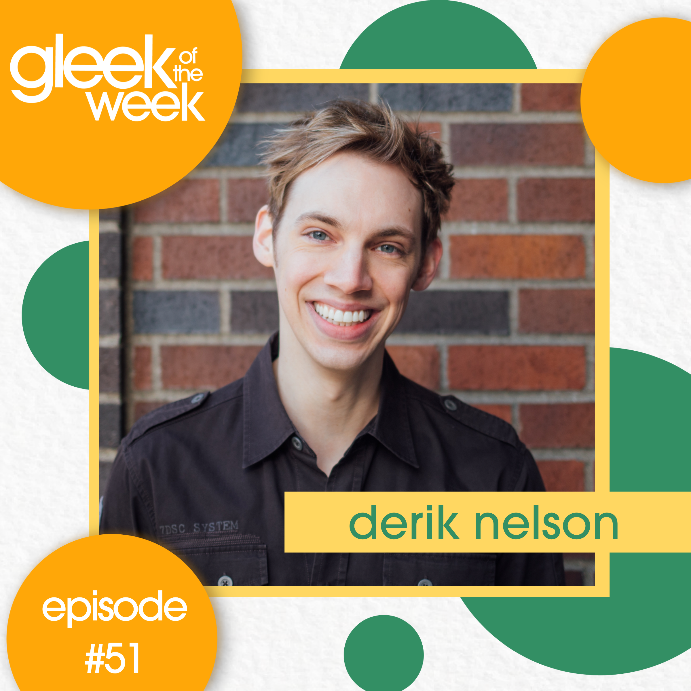 Gleek of the Week - A Glee Podcast