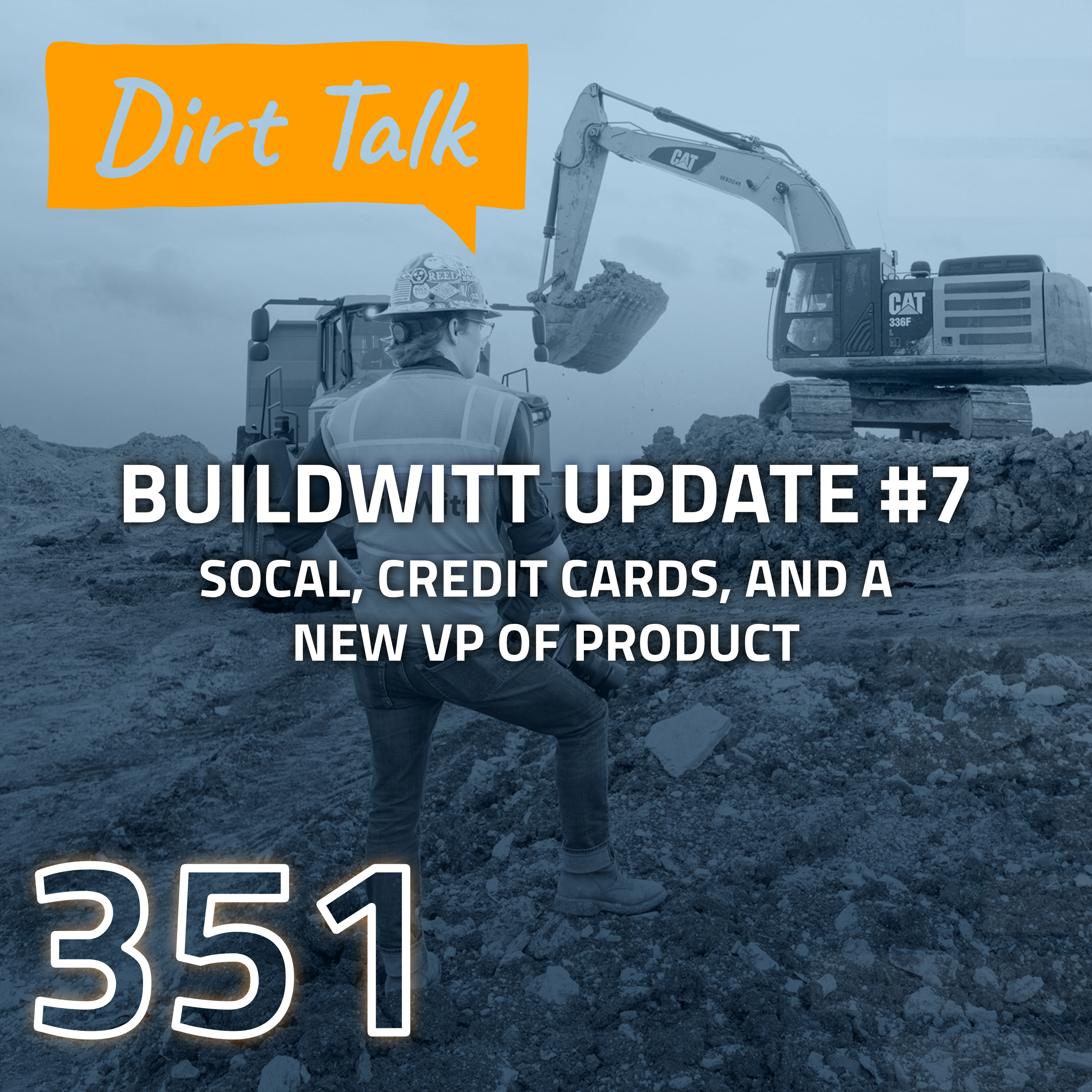 Dirt Talk by BuildWitt