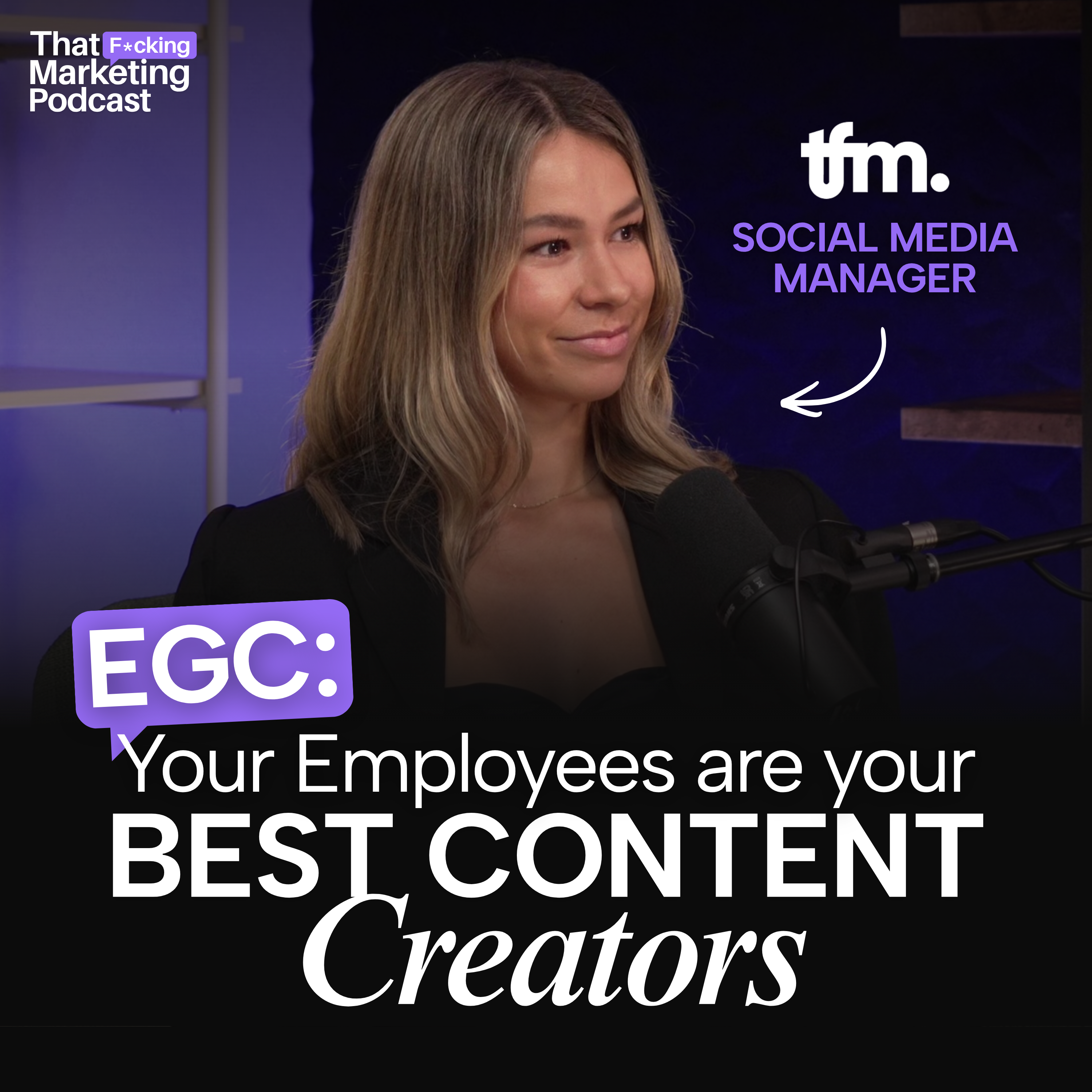 EGC: Your Employees are your best content creators. Here’s how to get them involved.