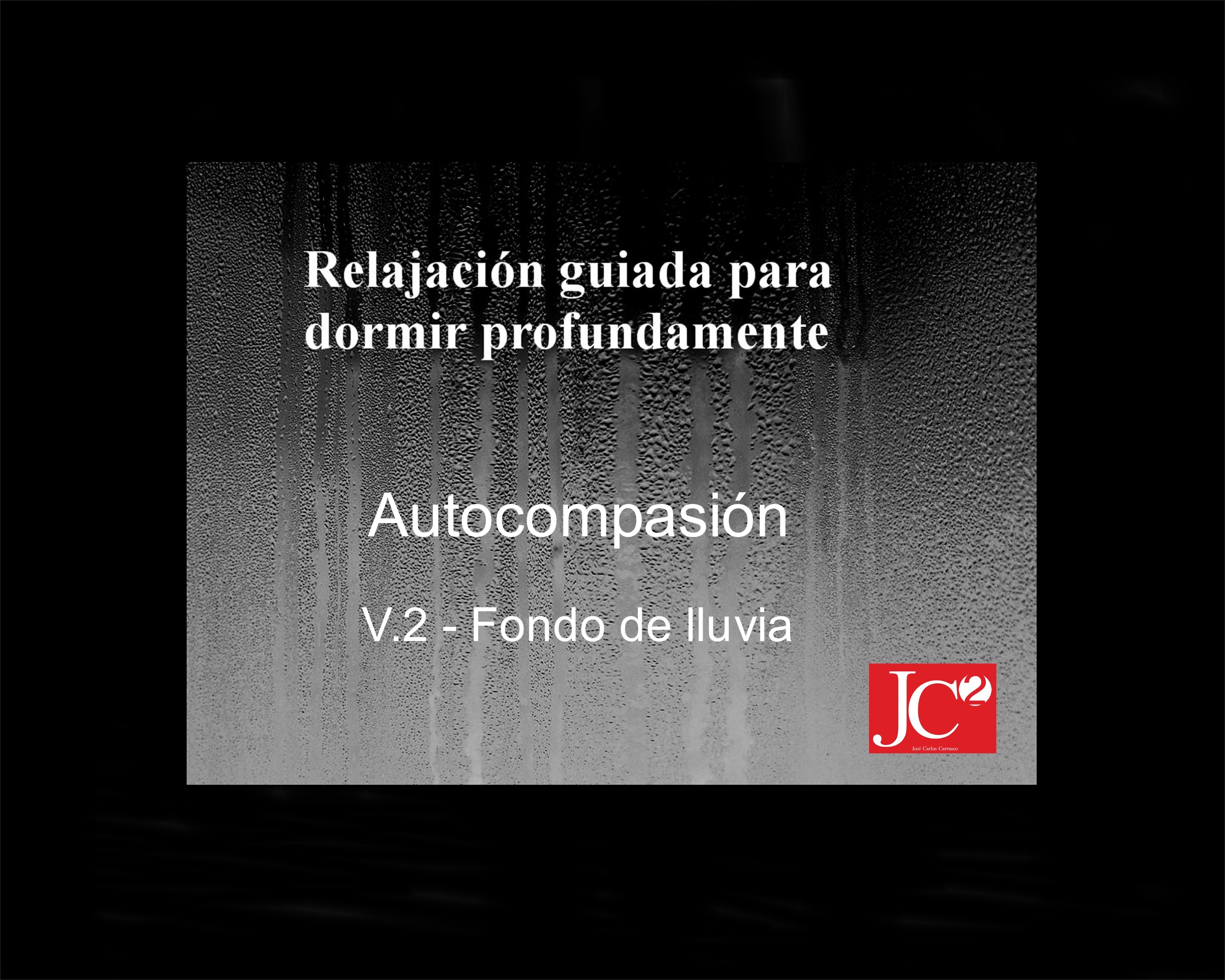 AUTOCOMPASIÓN | Relajación guiada para conciliar el sueño profundo. Fondo de lluvia episode artwork