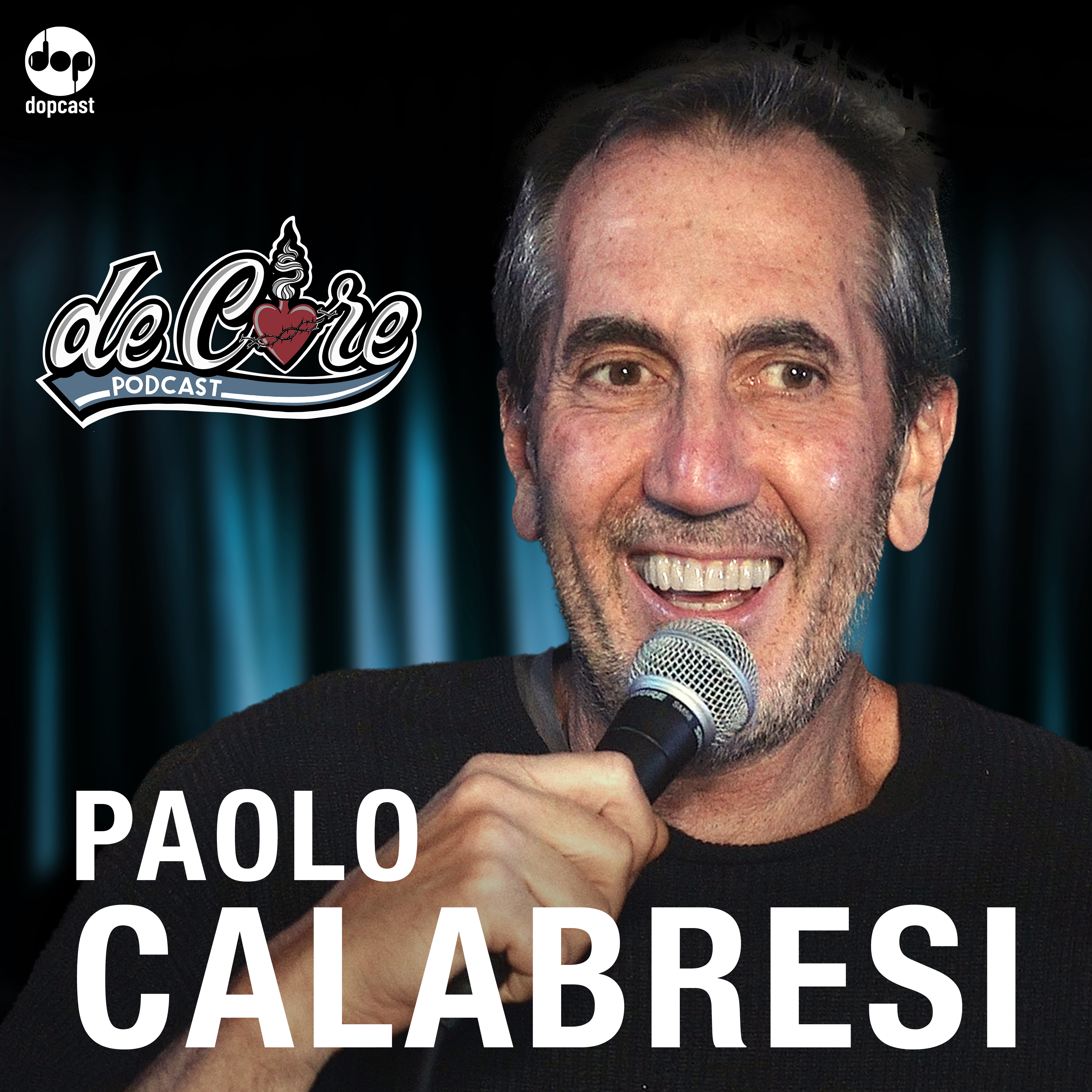 Ep.118 Paolo Calabresi - De Core Podcast