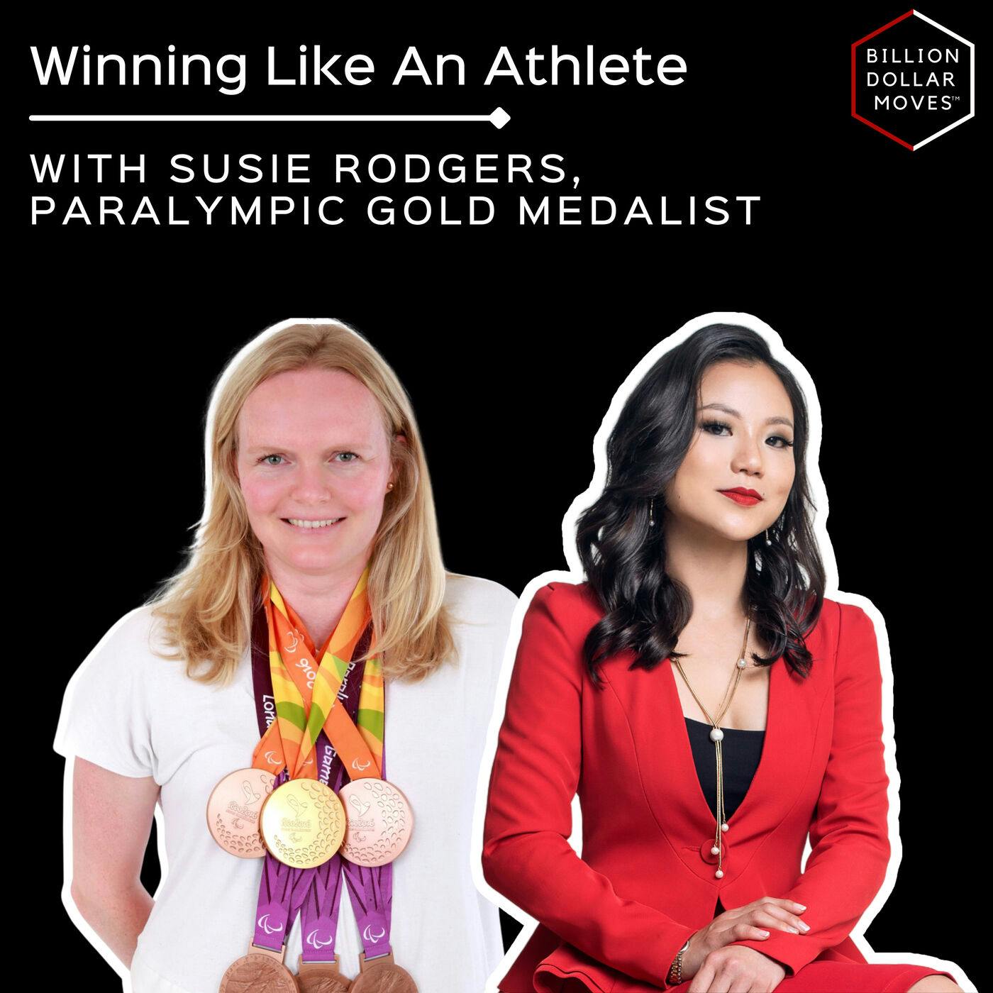 The Highs & Lows of Winning with Susie Rodgers MBE, British Swimmer & Paralympics Gold Medalist