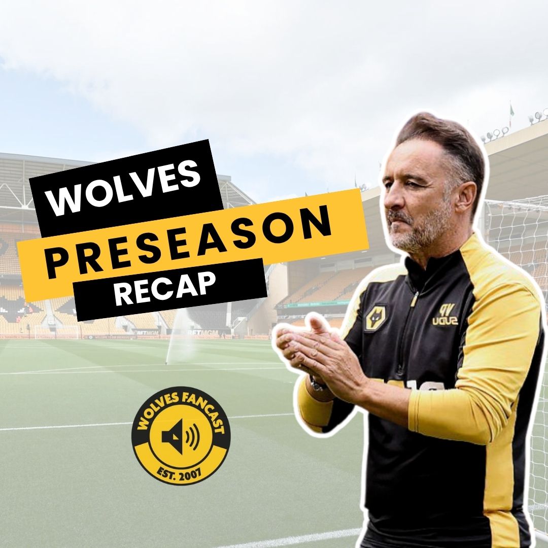 Wolves Preseason Recap and Premier League Predictions episode artwork