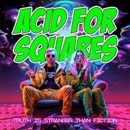 ACID FOR SQUARES Artwork