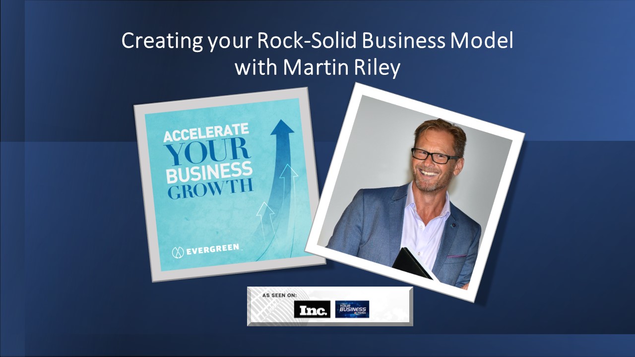 Creating your Rock-Solid Business Model