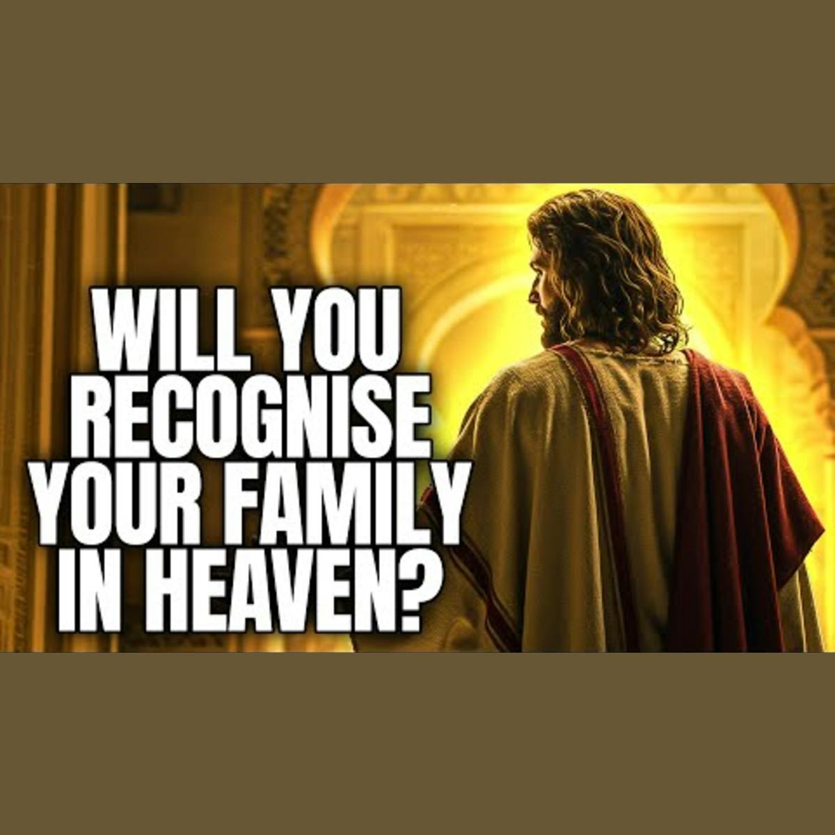 Can We Recognize Each Other in Heaven? Biblical Insights Can We Recognize Each Other in Heaven? Biblical Insights