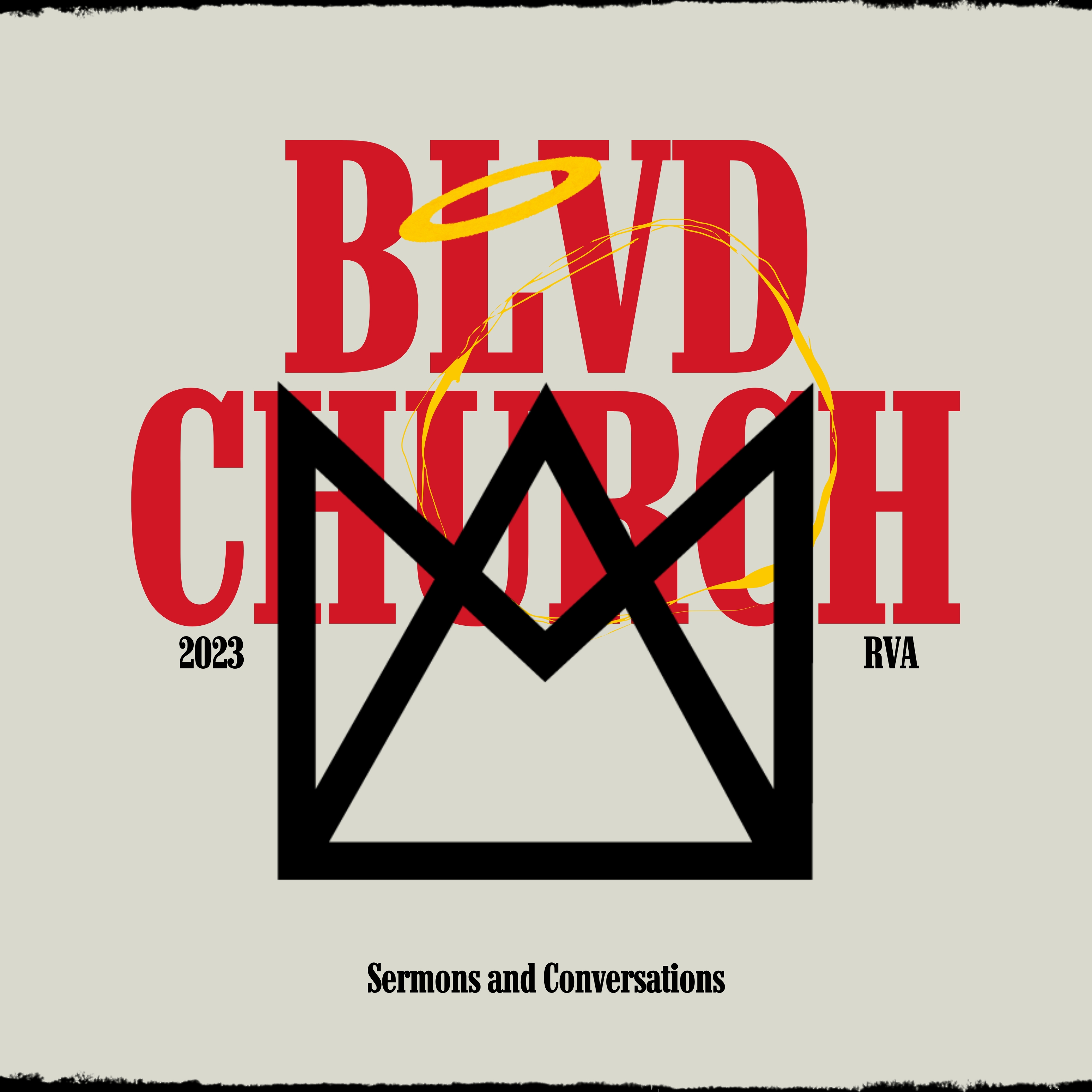 BLVD Church Sermons and Conversations