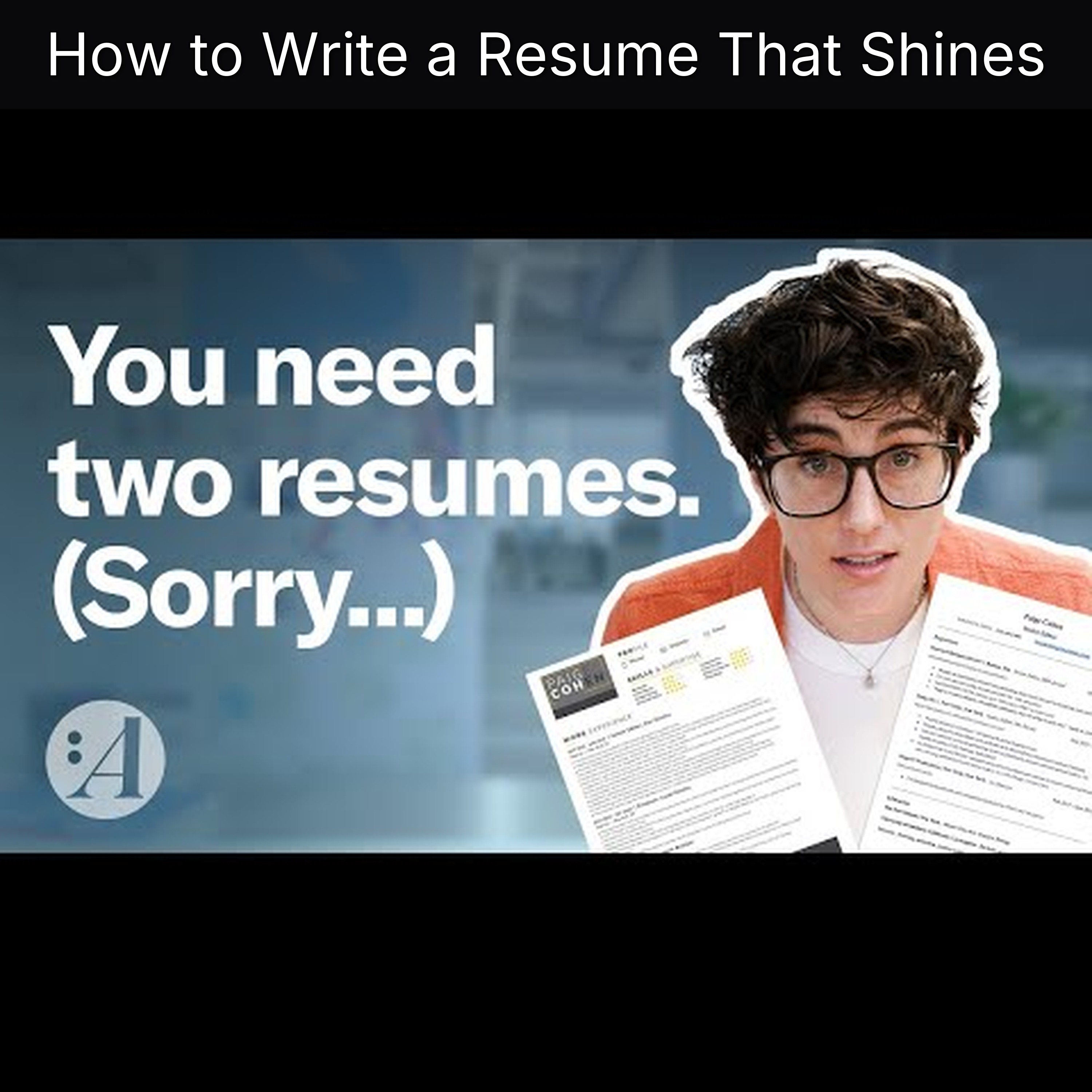 How to Write a Resume That Shines