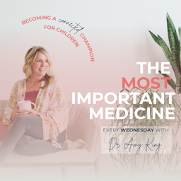 The Most Important Medicine