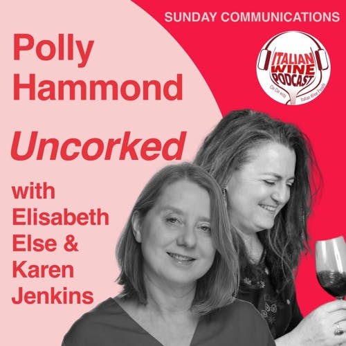 Ep. 1084 Elisabeth Else & Karen Jenkins | Uncorked