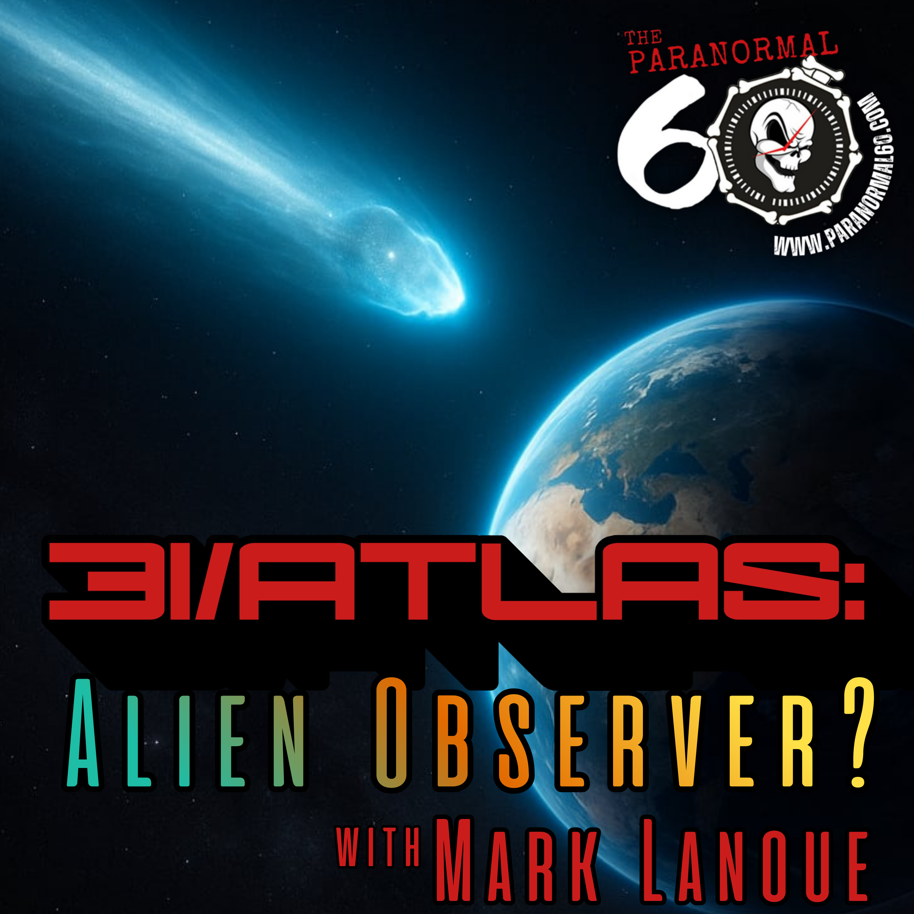 3I/ATLAS – Alien Observer or Cosmic Wanderer? - The Paranormal 60