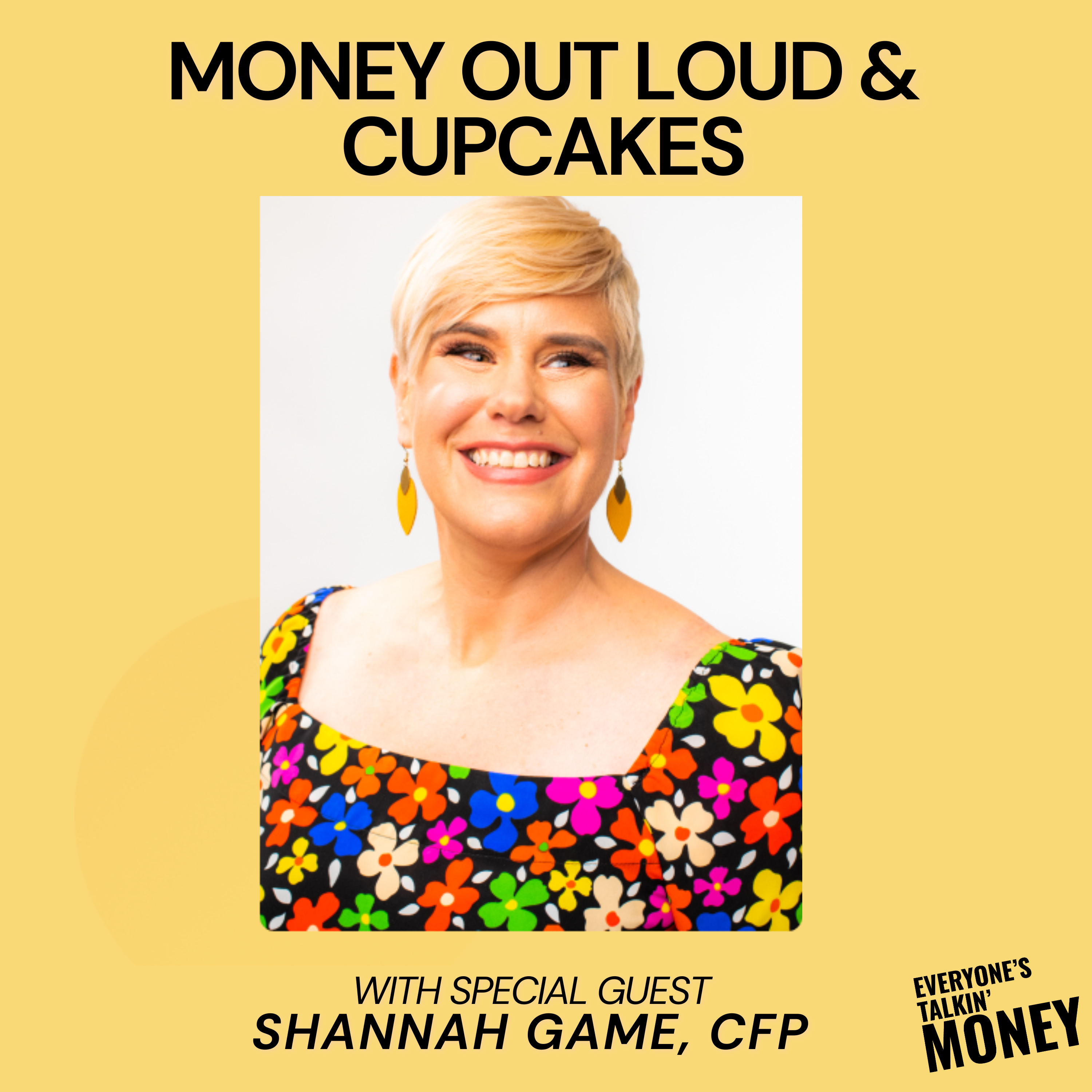 Emotional Spending, Identity Loss & Cupcakes: How to Make Peace with Your Money Story with Shannah Game (Part 2)