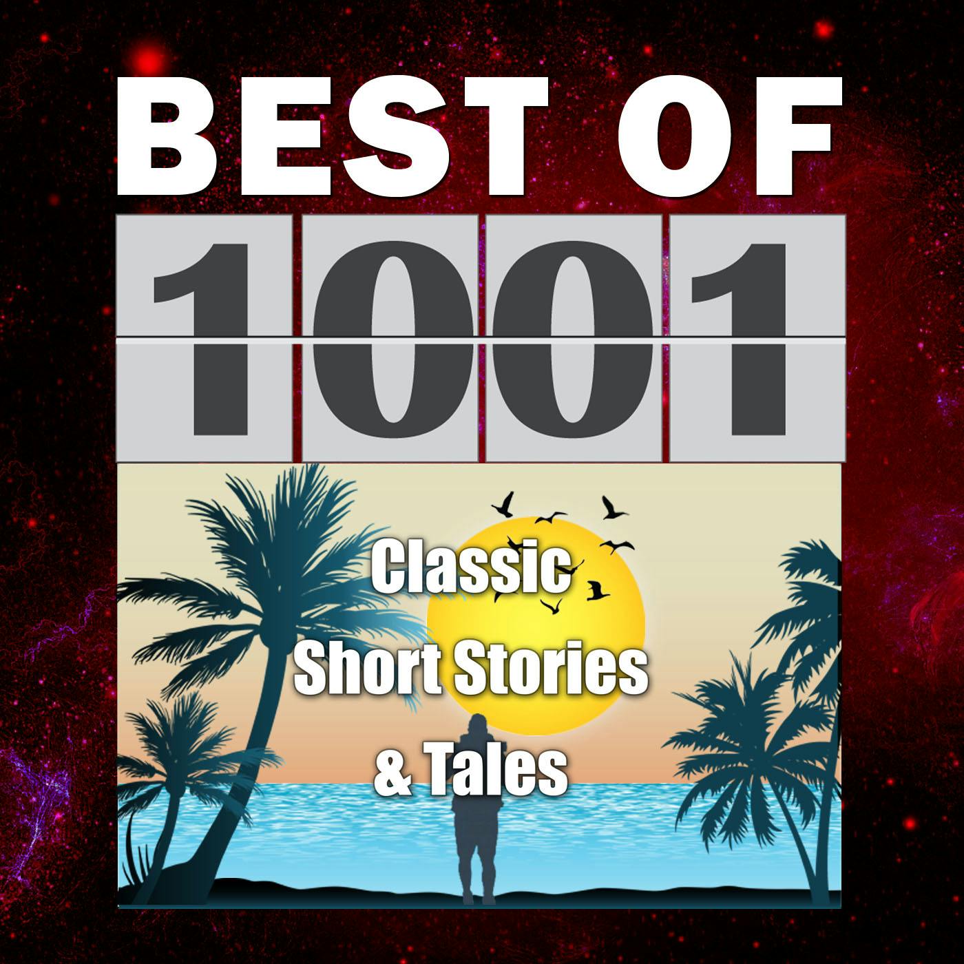 "1001 Classic Short Stories & Tales" Podcast
