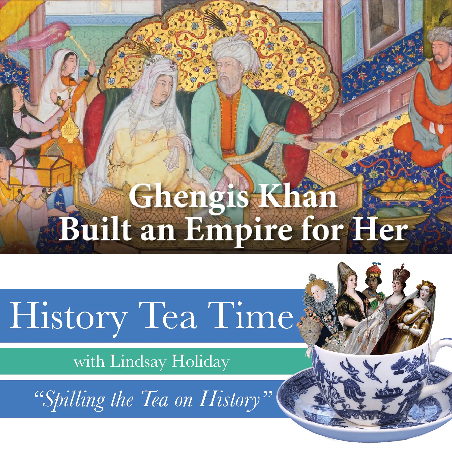 Börte, Genghis Khan’s Beloved Empress episode artwork