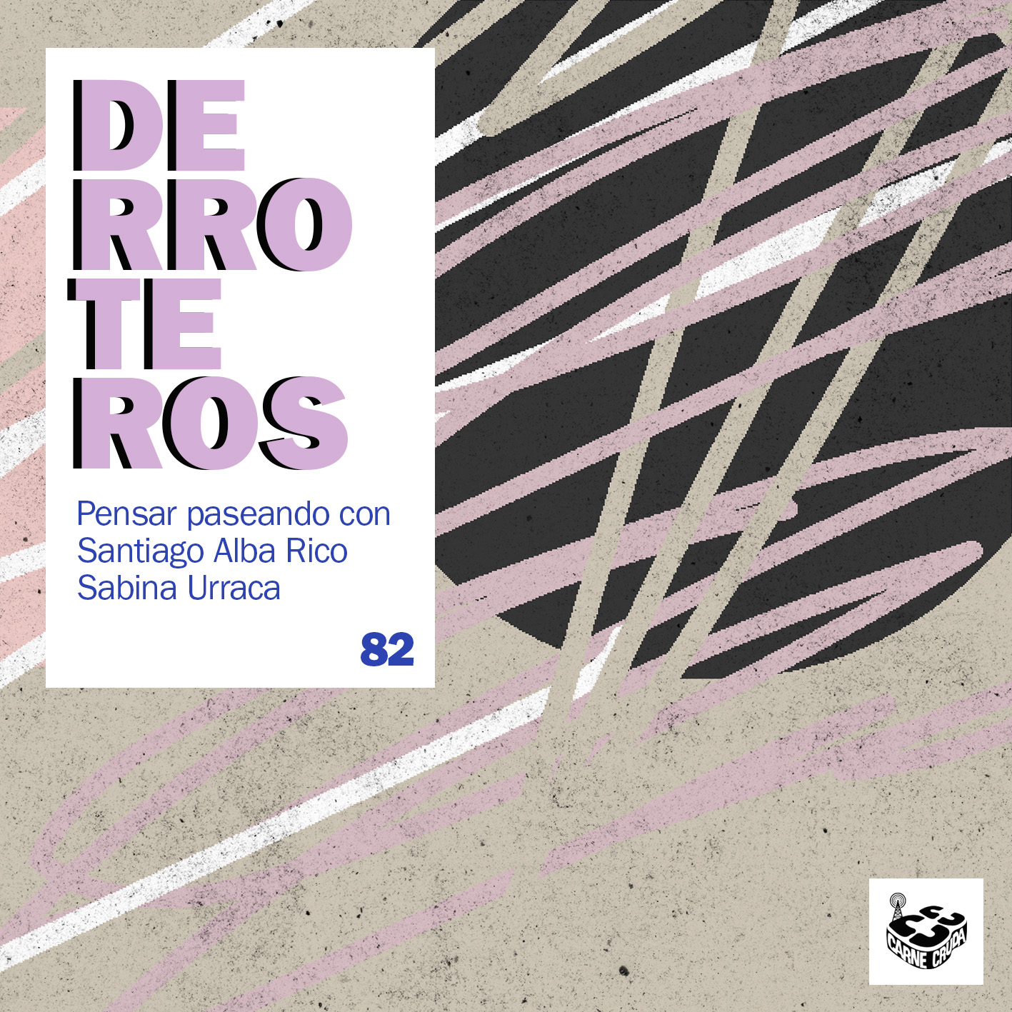 Lágrimas, con Sabina Urraca (DERROTEROS #82) episode artwork