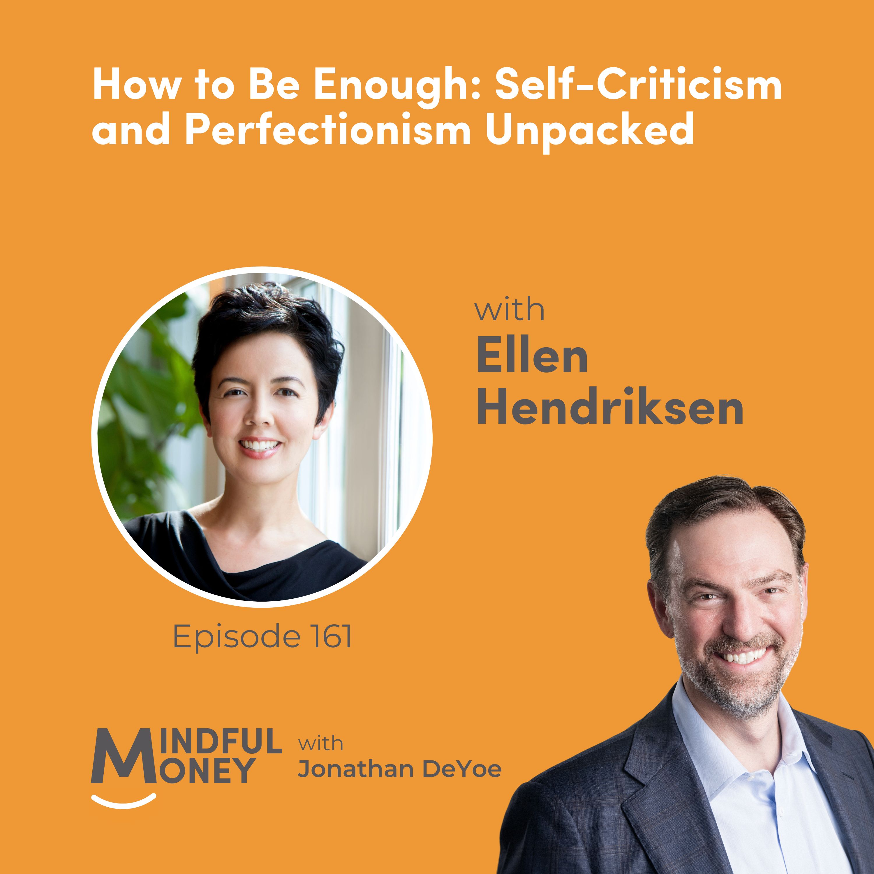 Ellen Hendriksen — How to Be Enough: Self-Criticism and Perfectionism Unpacked